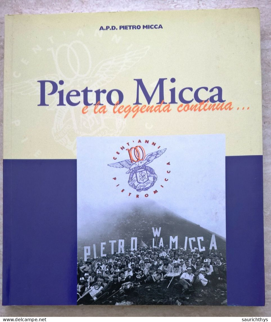 Pietro Micca E La Leggenda Continua - Biellese Polisportiva Biella - Atletica - Histoire, Biographie, Philosophie