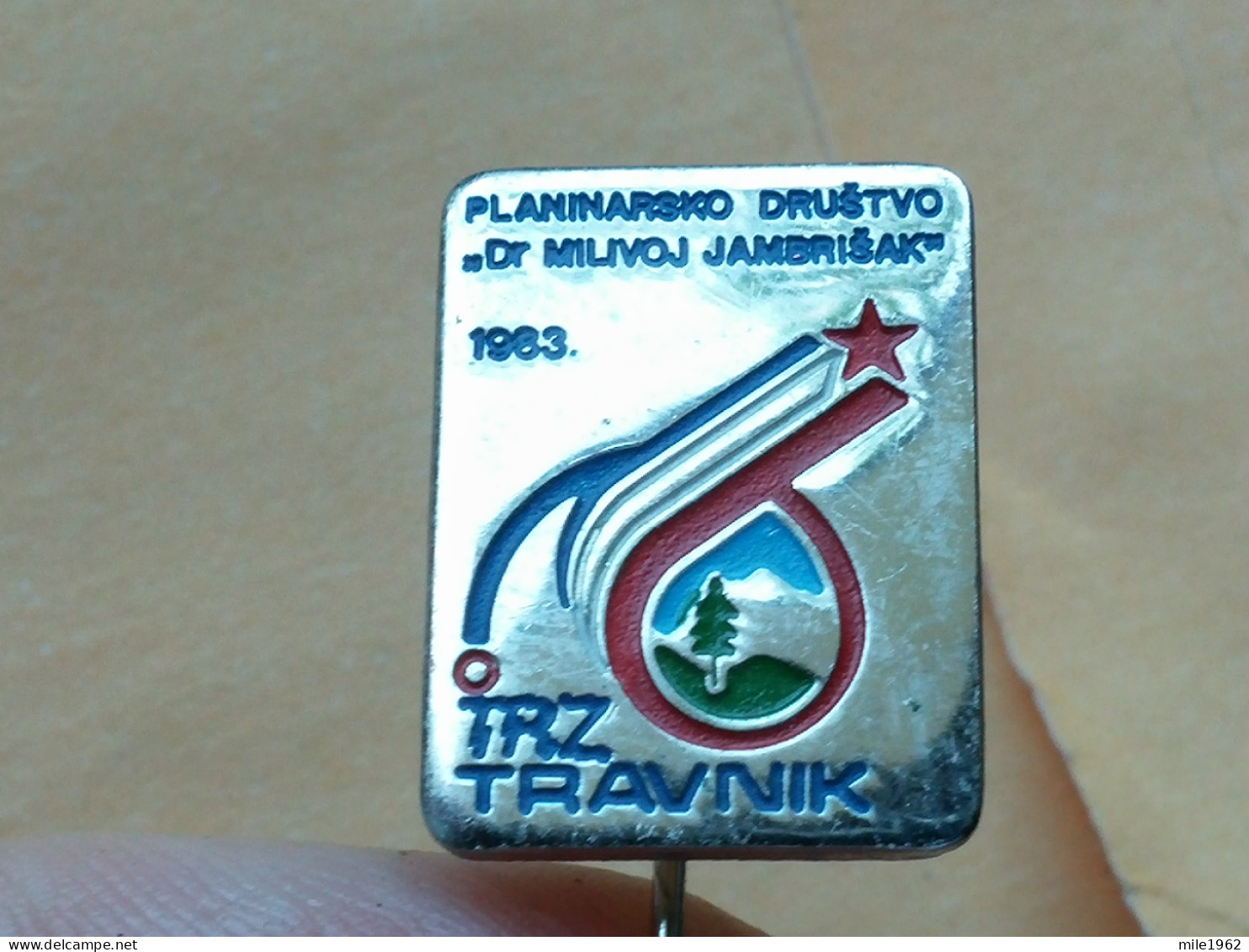 BADGE Z-74-1 - ALPINISM, Mountain, Mountaineering, PLANINARSKO DRUSTVO TRAVNIK - Alpinismus, Bergsteigen