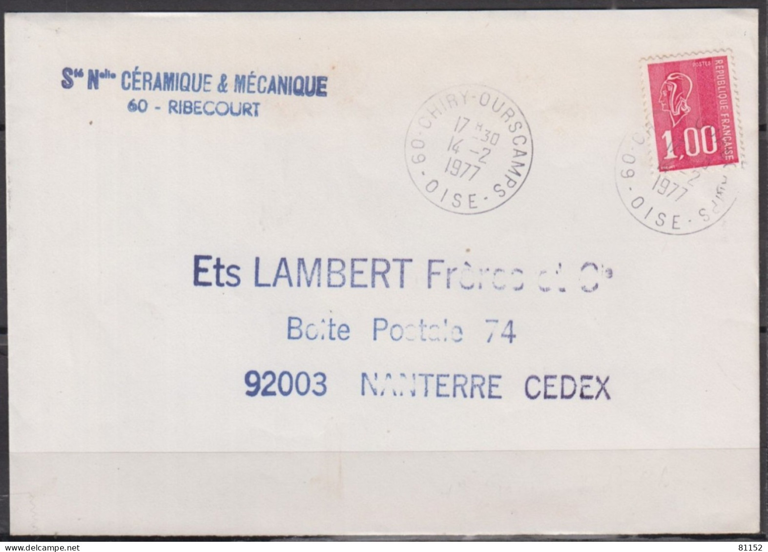 2 Lettres  Pub De 60 RIBECOURT 1976 Et 1977 Pour 92 NANTERRE Avec Mne De BEQUET 1.00F Postées à 60 CHIRY-OURSCAMPS - 1971-1976 Marianne Of Béquet