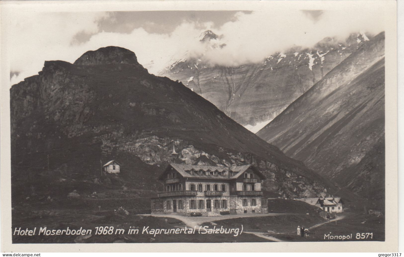 D9196) KAPRUN - Kaprunertal - Hotel MOSERBODEN - 1968m - Alte FOTO AK - Kaprun