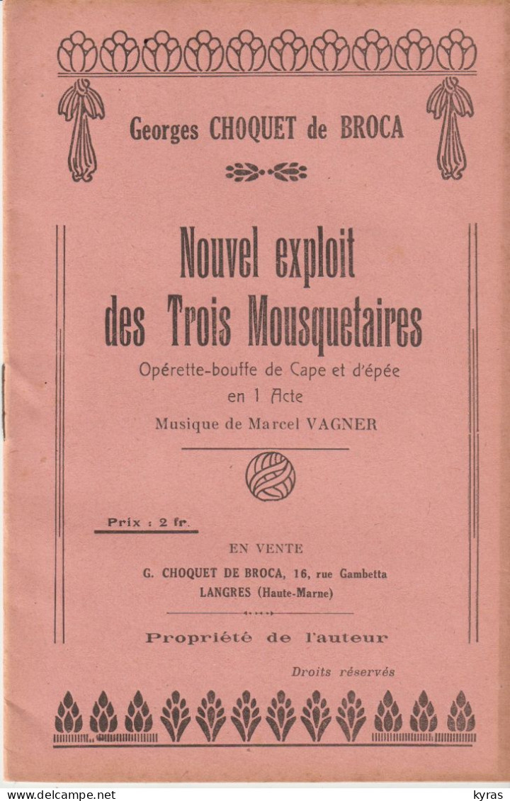 Lot 4 Livrets De  Théâtre (32 P.en 11,5 Cmx17,5 Cm) Par Georges CHOQUET DE BROCA (liste Ci-dessous) - Französische Autoren