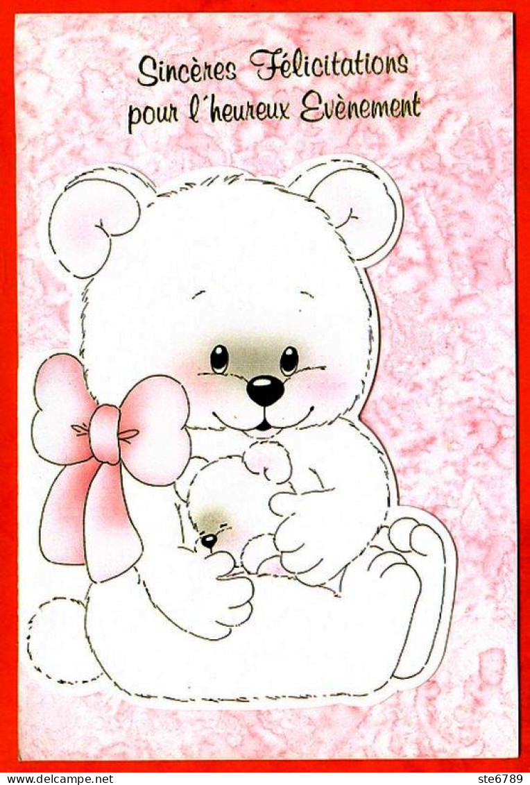 Carte Naissance Sincères Félicitations Pour L'heureux Evènement  Bébé Nounours Carte Vierge TBE - Naissance