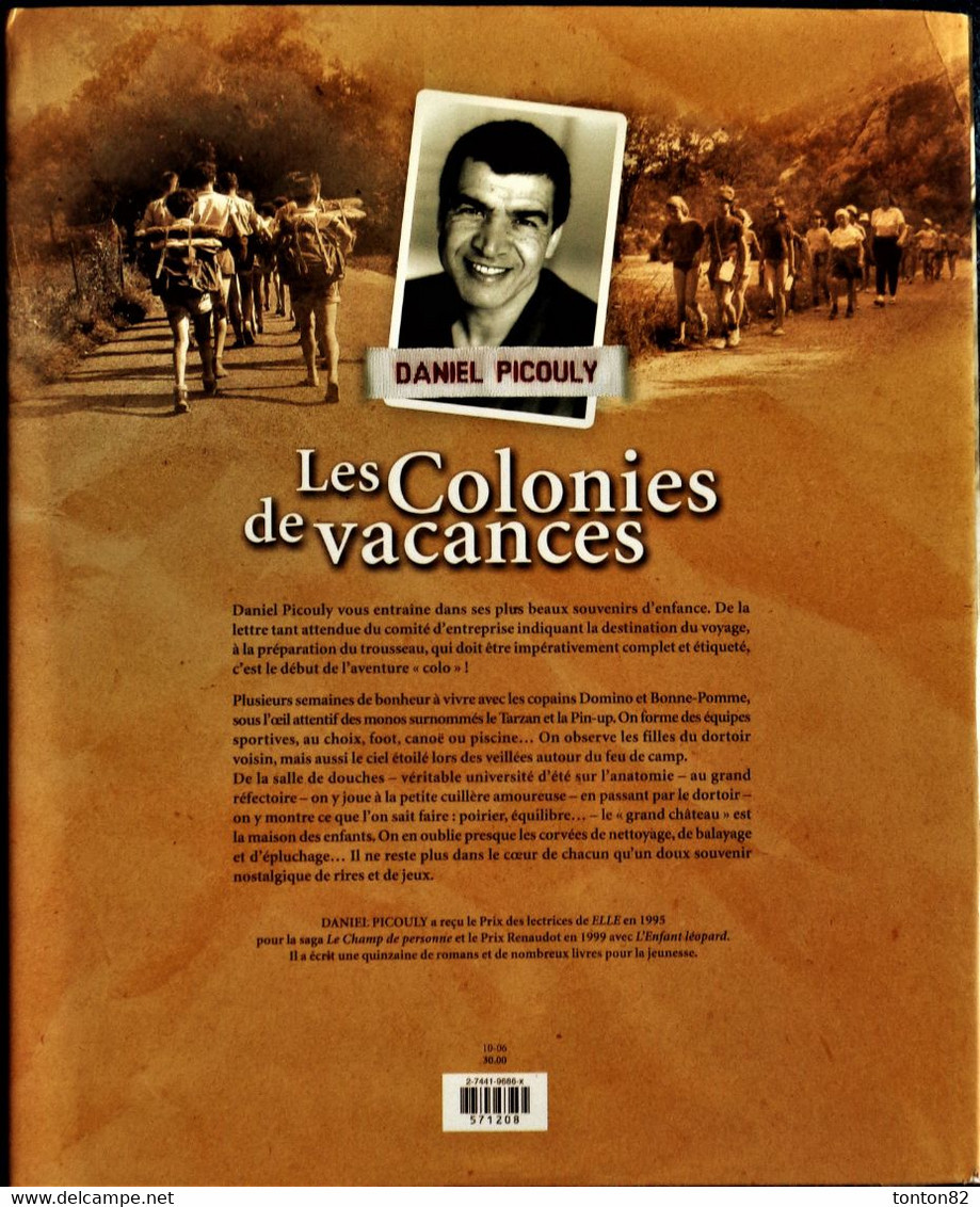 Daniel Picouly - Les Colonies De Vacances - Éditions De Noyelles - ( 2006 ) . - Soziologie