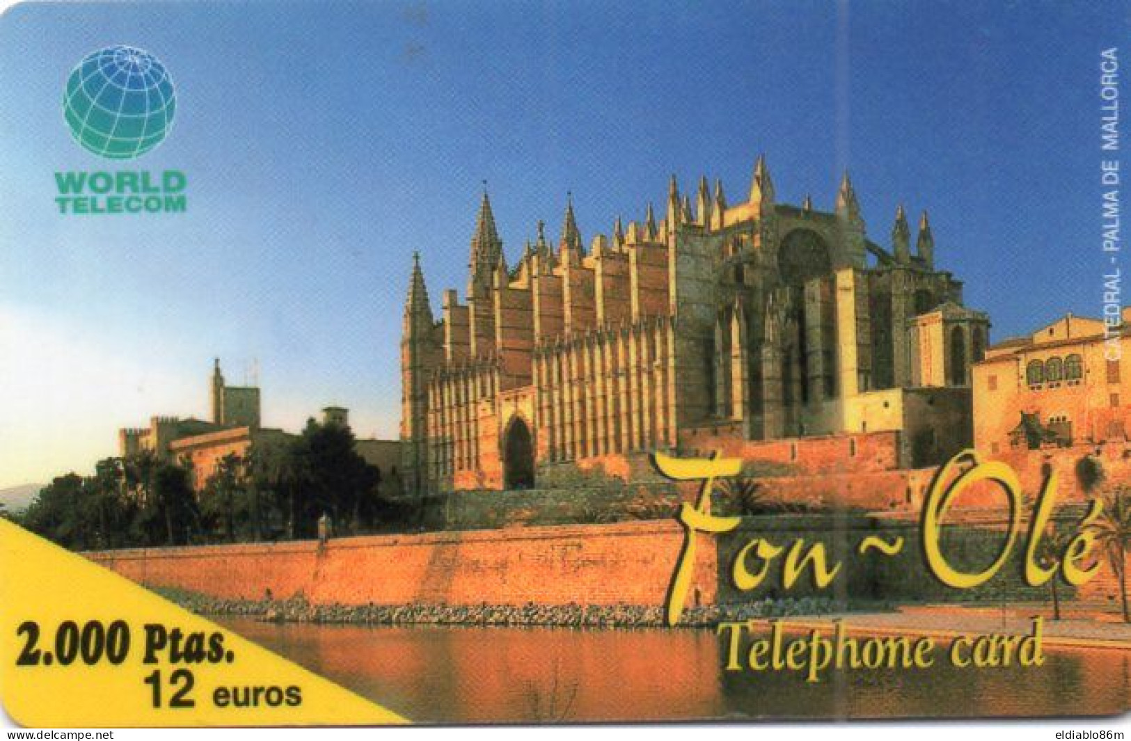 SPAIN - PREPAID - WORLD TELECOM - CATEDRAL PALMA DE MALLORCA - Otros & Sin Clasificación