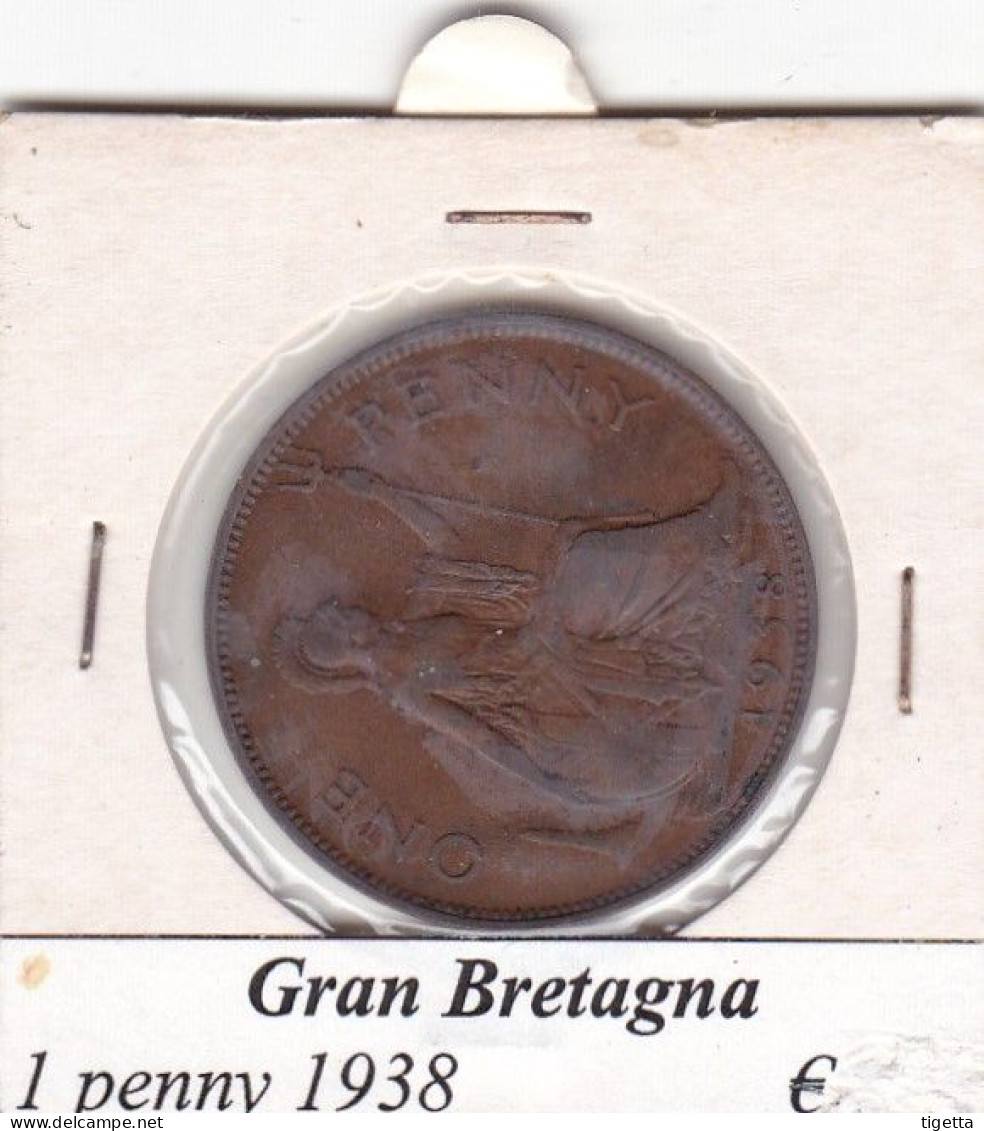 GRAN BRETAGNA 1 PENNY ANNO 1938  COME DA FOTO - D. 1 Penny