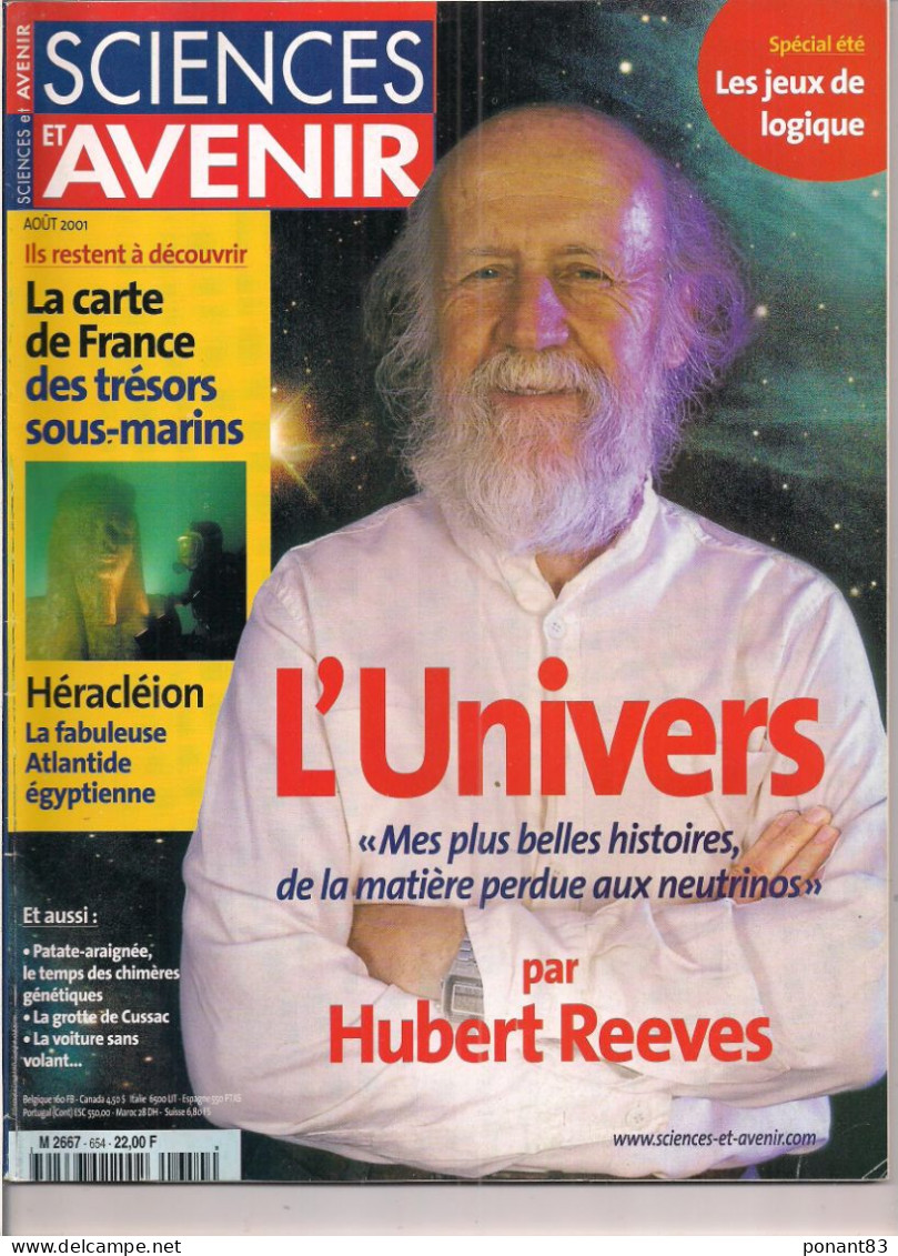 Sciences Et Avenir N°654 Août 2001: L'Univers "mes Plus Belles Histoires, De La Matière Perdue Aux Neutrions En16 Pages - Science