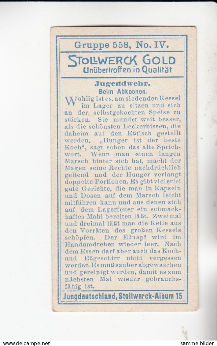 Stollwerck Album No 15 Jugendwehr Beim Abkochen    Grp 558#4 Von 1915 - Stollwerck