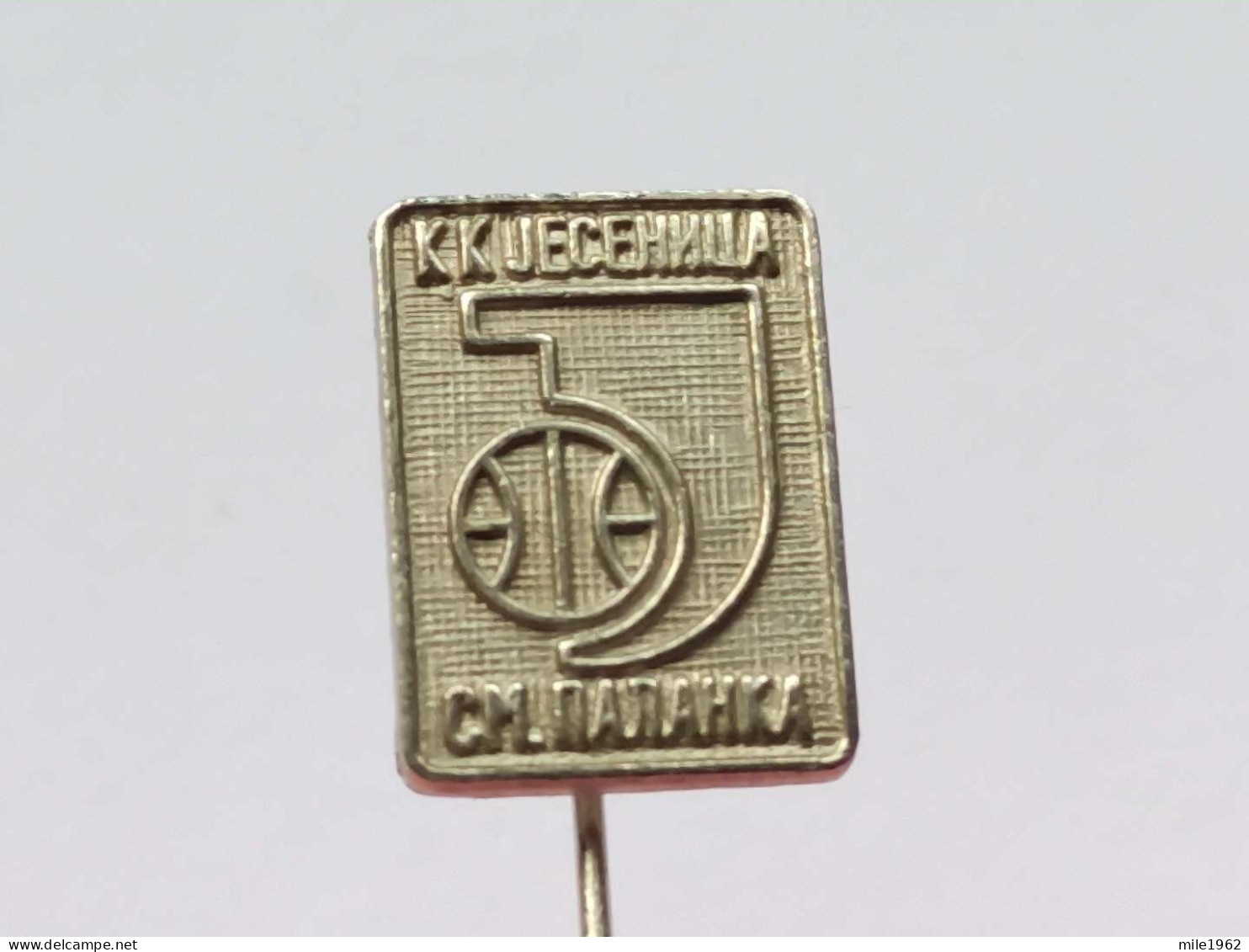 BADGE Z-64-3 - BASKETBALL CLUB JESENICA, SMEDEREVSKA PALANKA, SERBIA - Basketball