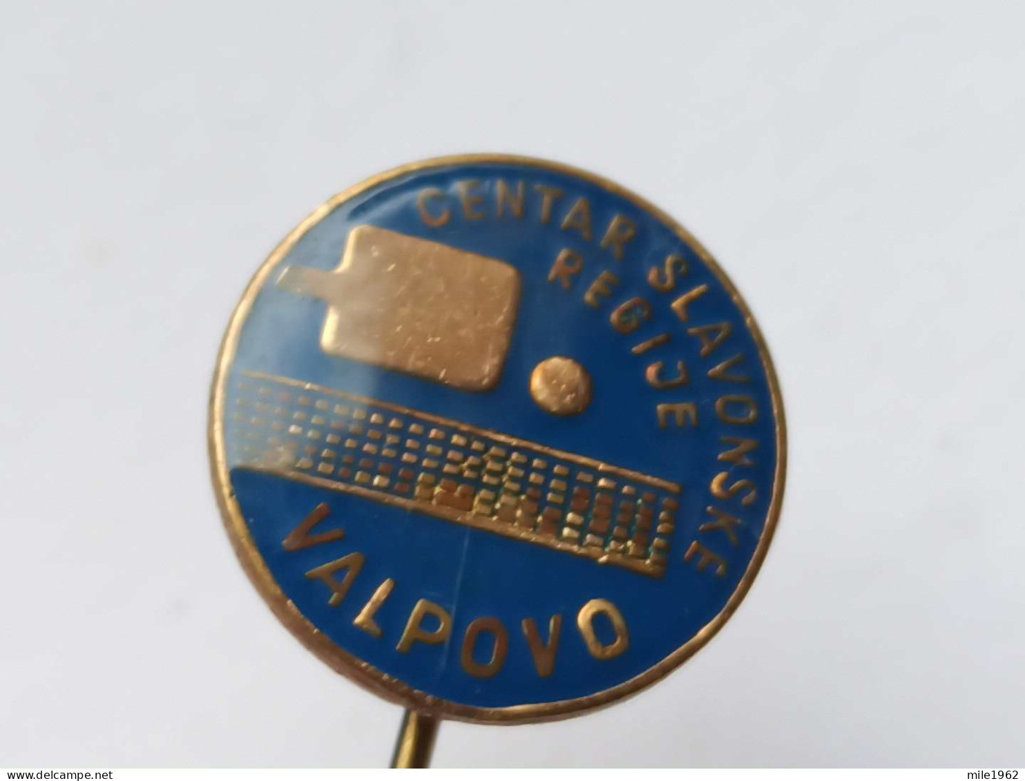 BADGE Z-67-1 - TABLE TENNIS, TENNIS DE TABLE, VALPOVO, CROATIA - Tennis De Table