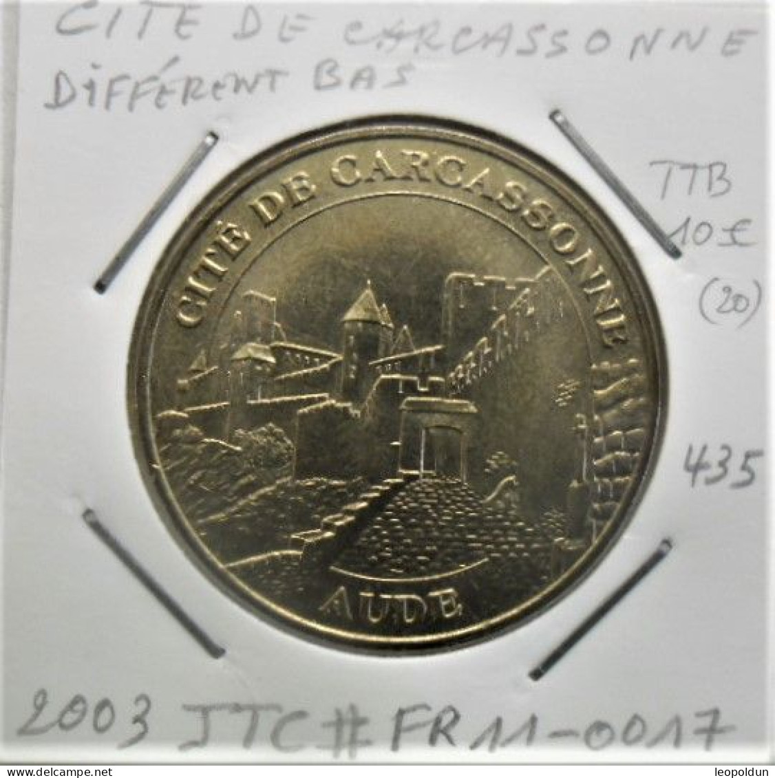 "Aude (cité De Carcassonne)" Jeton Touristique De La Monnaie De Paris 2003 - 2003