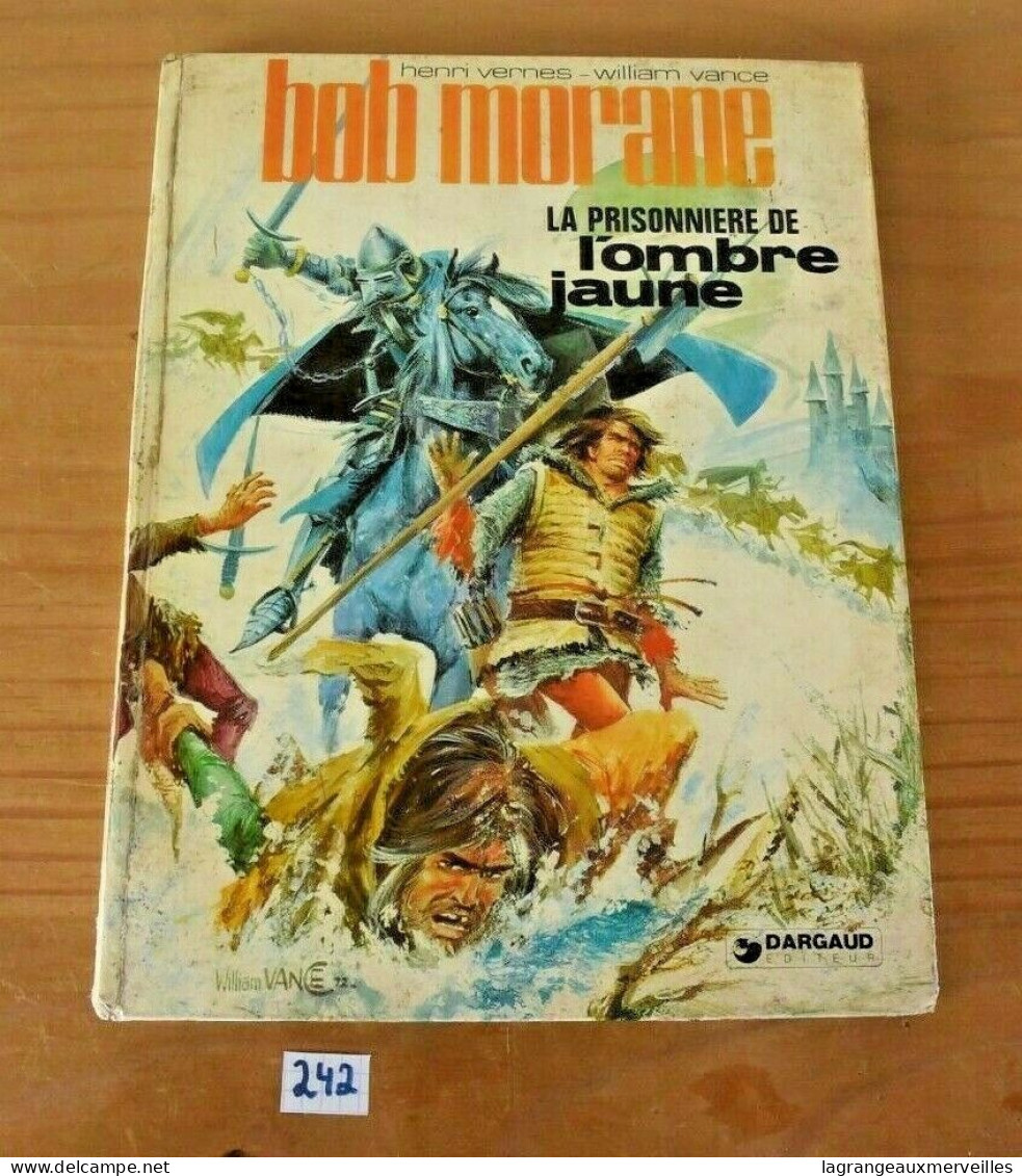 C242 BD - Bob Morrane - La Prisonnière De L'ombre Jaune - 1977 - Bob Morane