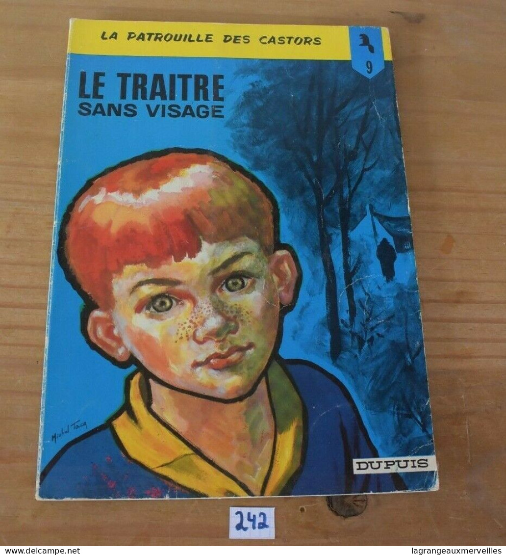 C242 BD - Patrouille Des Castors Tome 9 - Le Traitre Sans Visage - Patrouille Des Castors, La