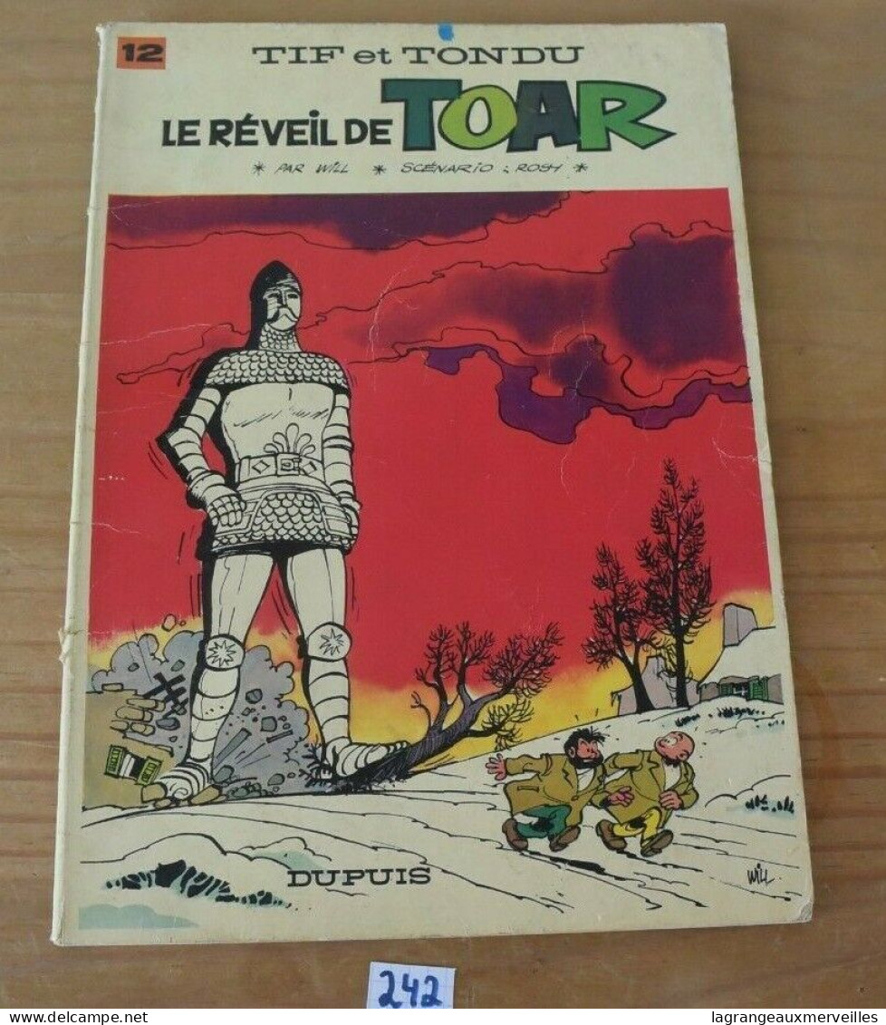 C242 BD - Le Reveil De Toar - Tif Et Tondu - Tome 12 - 1968 - Tif Et Tondu