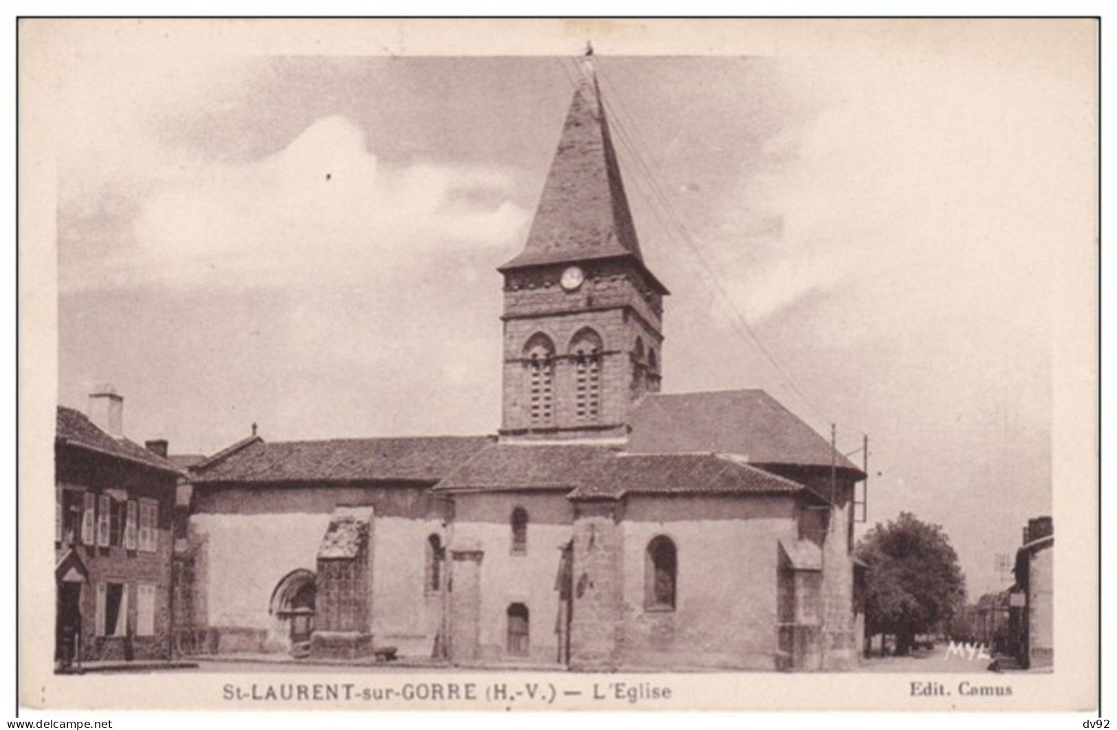 HAUTE VIENNE SAINT LAURENT SUR GORRE L EGLISE - Saint Laurent Sur Gorre