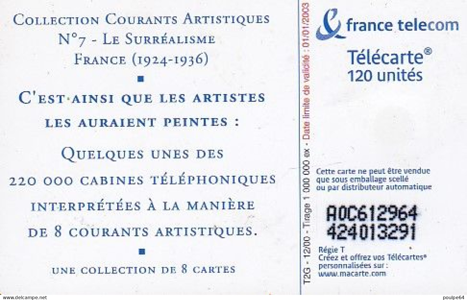 F1110  12/2000 - LE SURRÉALISME - 120 SO3 - (verso : N° Serrés - Deux Lignes Alignées) - 2000