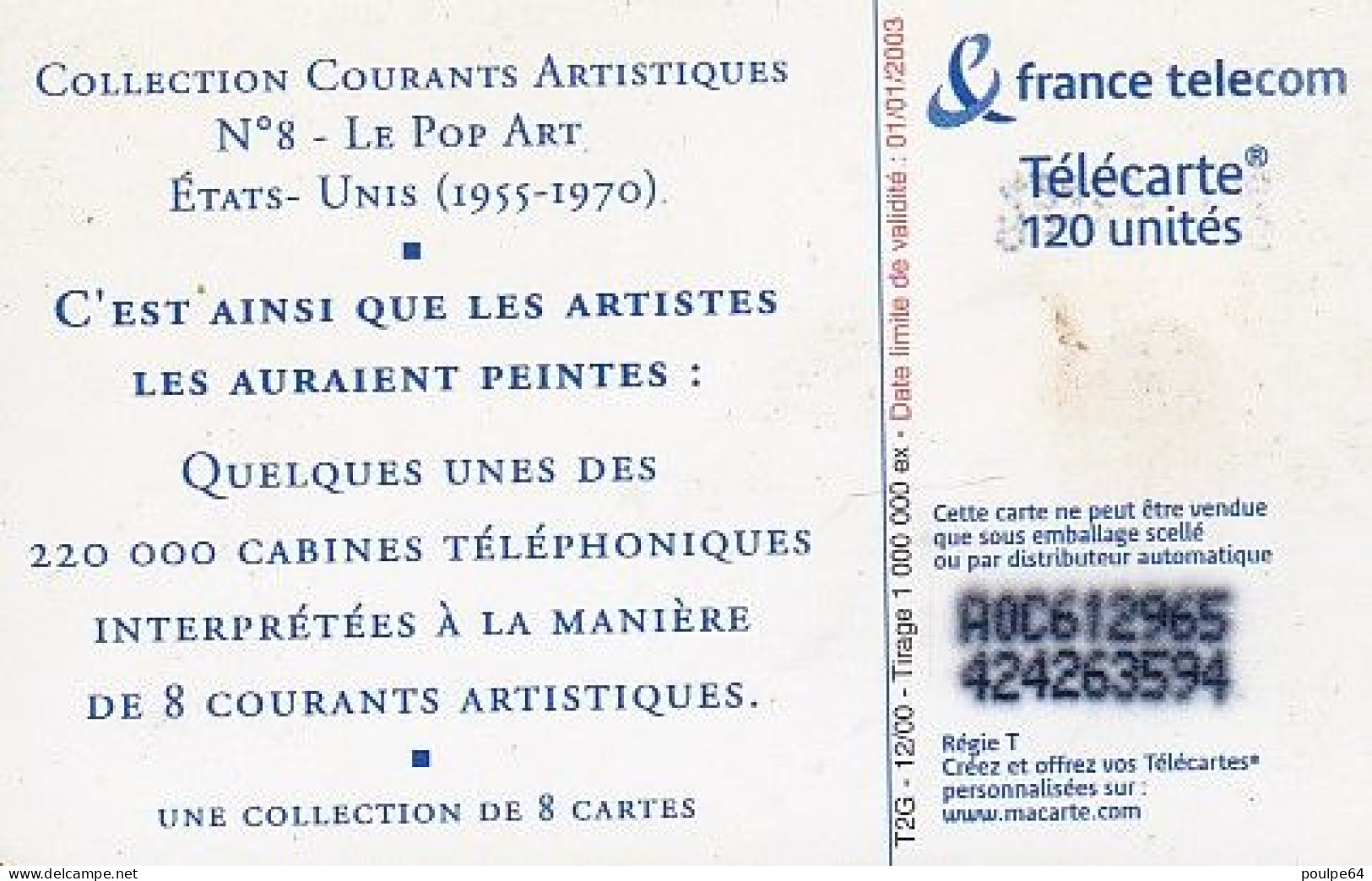 F1112  12/2000 - LE POP ART - 120 SO3 - (verso : N° Sur Fond Noir - Deux Lignes Alignées) - 2000