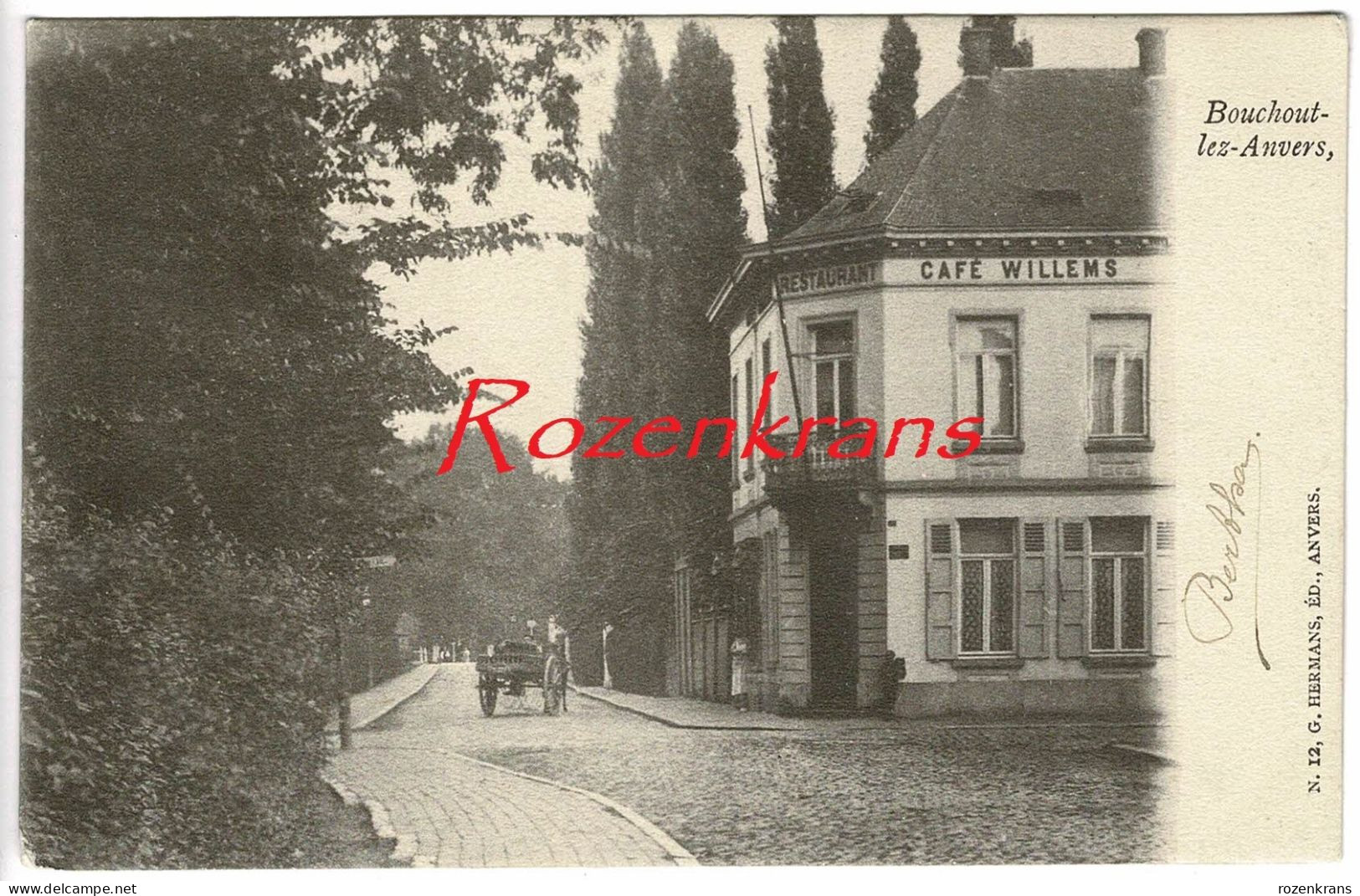 Boechout Bouchout Lez Anvers Restaurant Cafe Willems Geanimeerd Paard En Kar (In Zeer Goede Staat) G. Hermans Antwerpen - Boechout