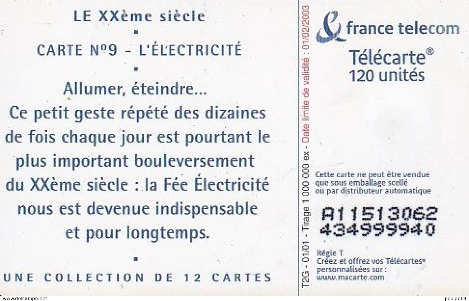 F1116  01/2001 - XXe SIÈCLE " L'Électricité " - 120 SO6 - (verso : N° Espacés - Deux Lignes Alignées) - 2001