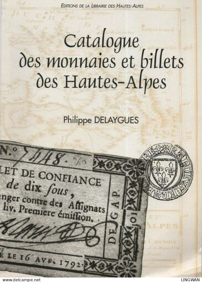 Catalogue Des Monnaies Et Billets Des Hautes-Alpes - Literatur & Software