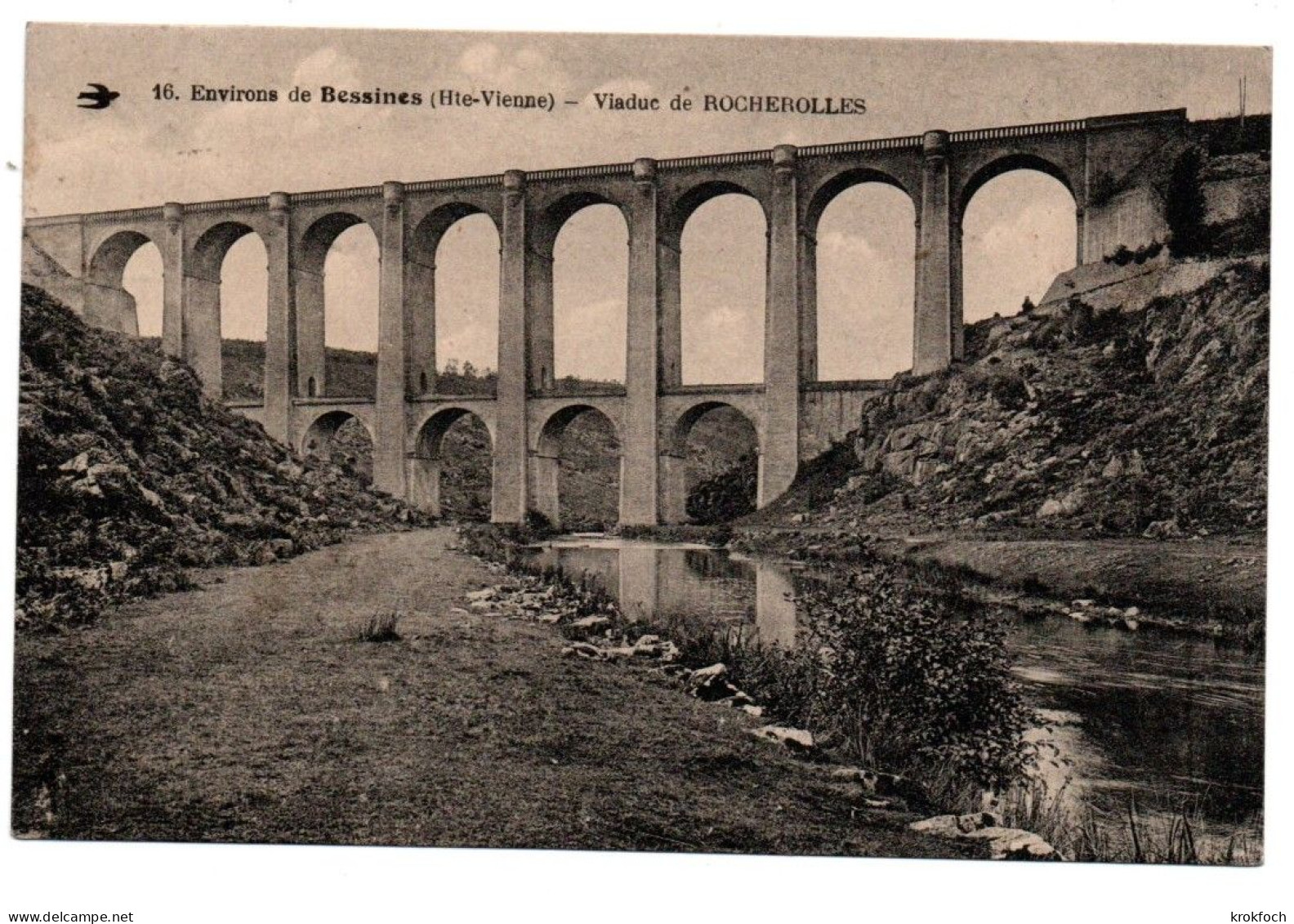 Bessines - Viaduc De Rocherolles N°16 - Bessines Sur Gartempe