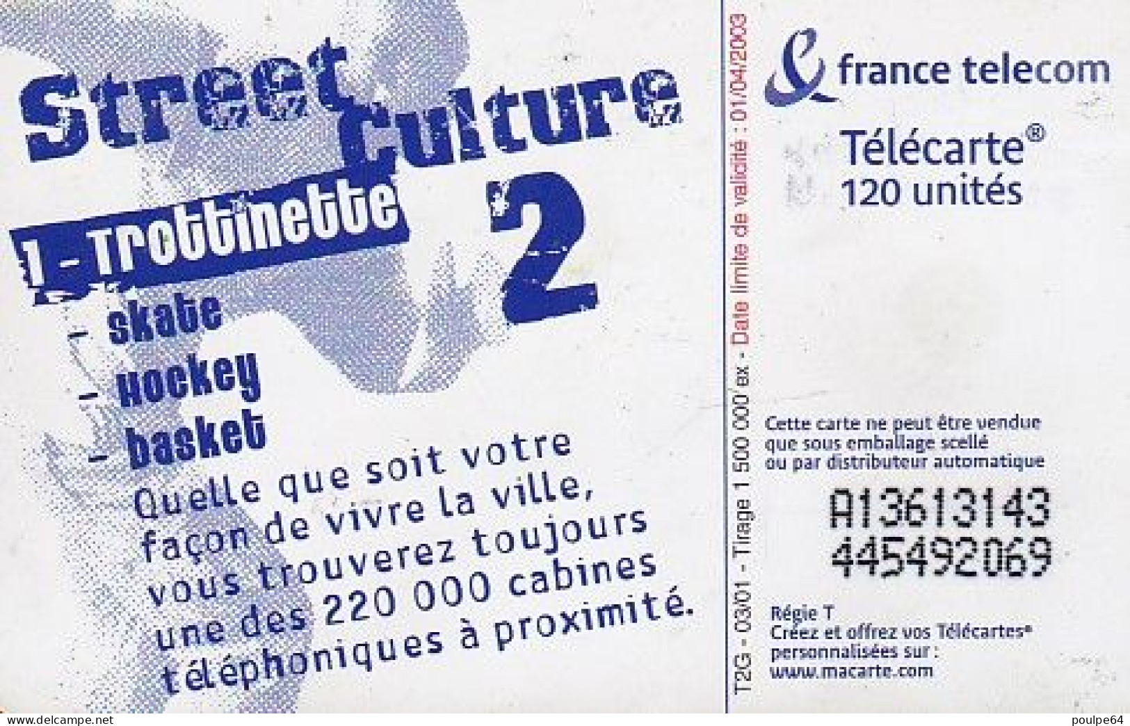 F1134  03/2001 - TROTTINETTE - 120 SO3 - (verso : N° Clairs - Deux Lignes Alignées) - 2001