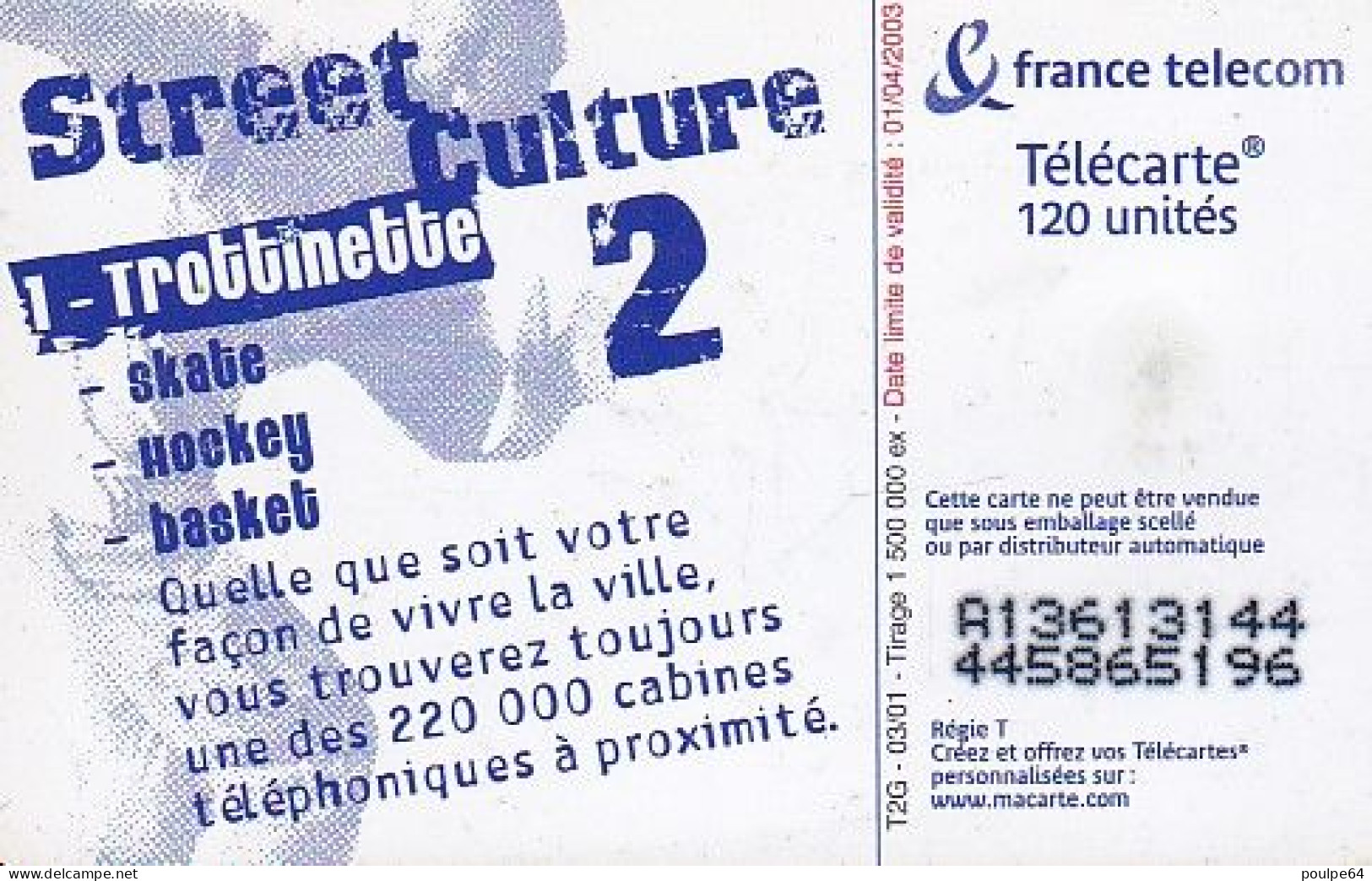 F1134  03/2001 - TROTTINETTE - 120 SO3 - (verso : N° Foncés - Deux Lignes Alignées) - 2001