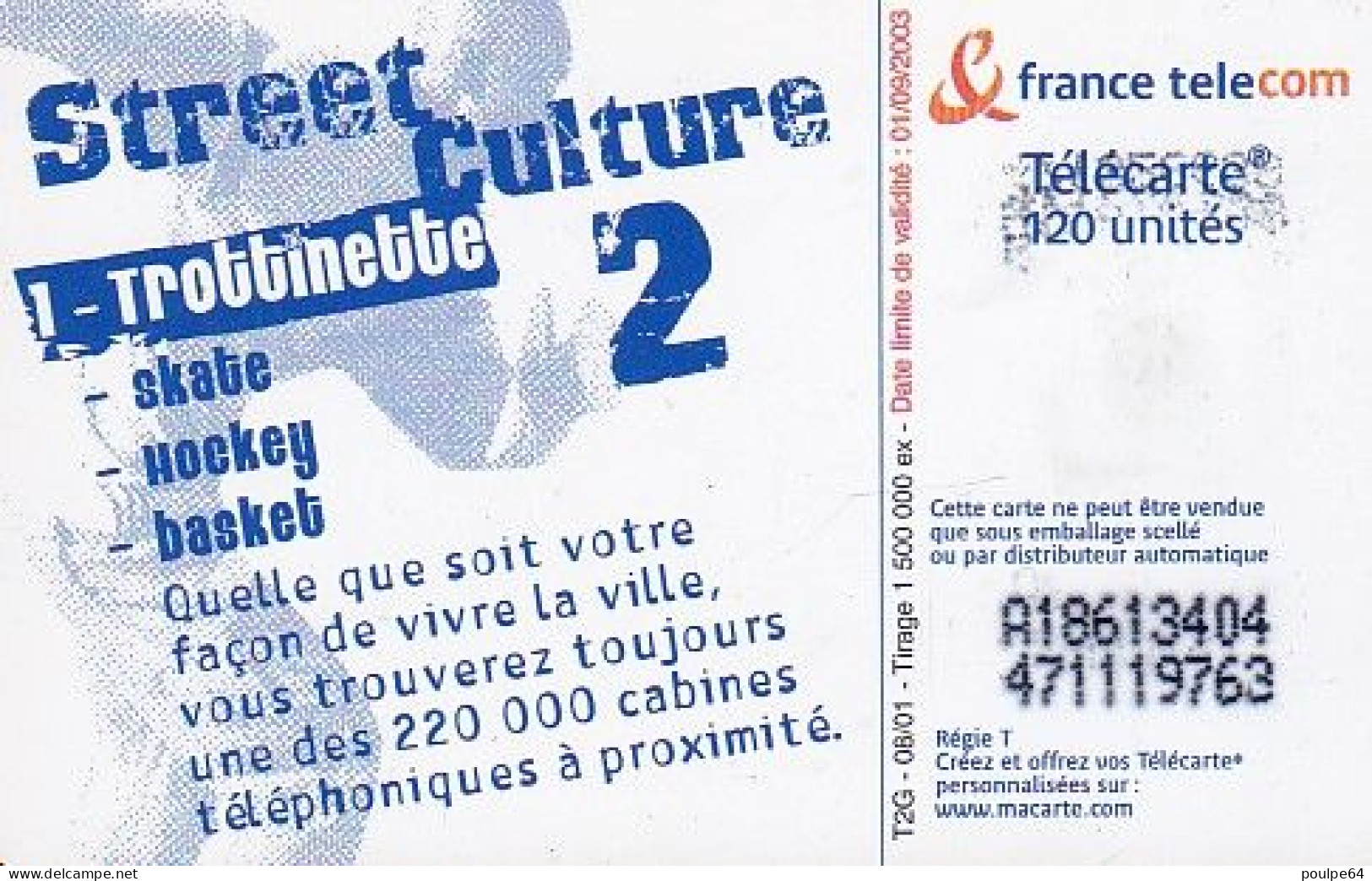 F1174  08/2001 - TROTTINETTE - 120 SO3 - (verso : N° Gros - Deux Lignes Alignées) - 2001