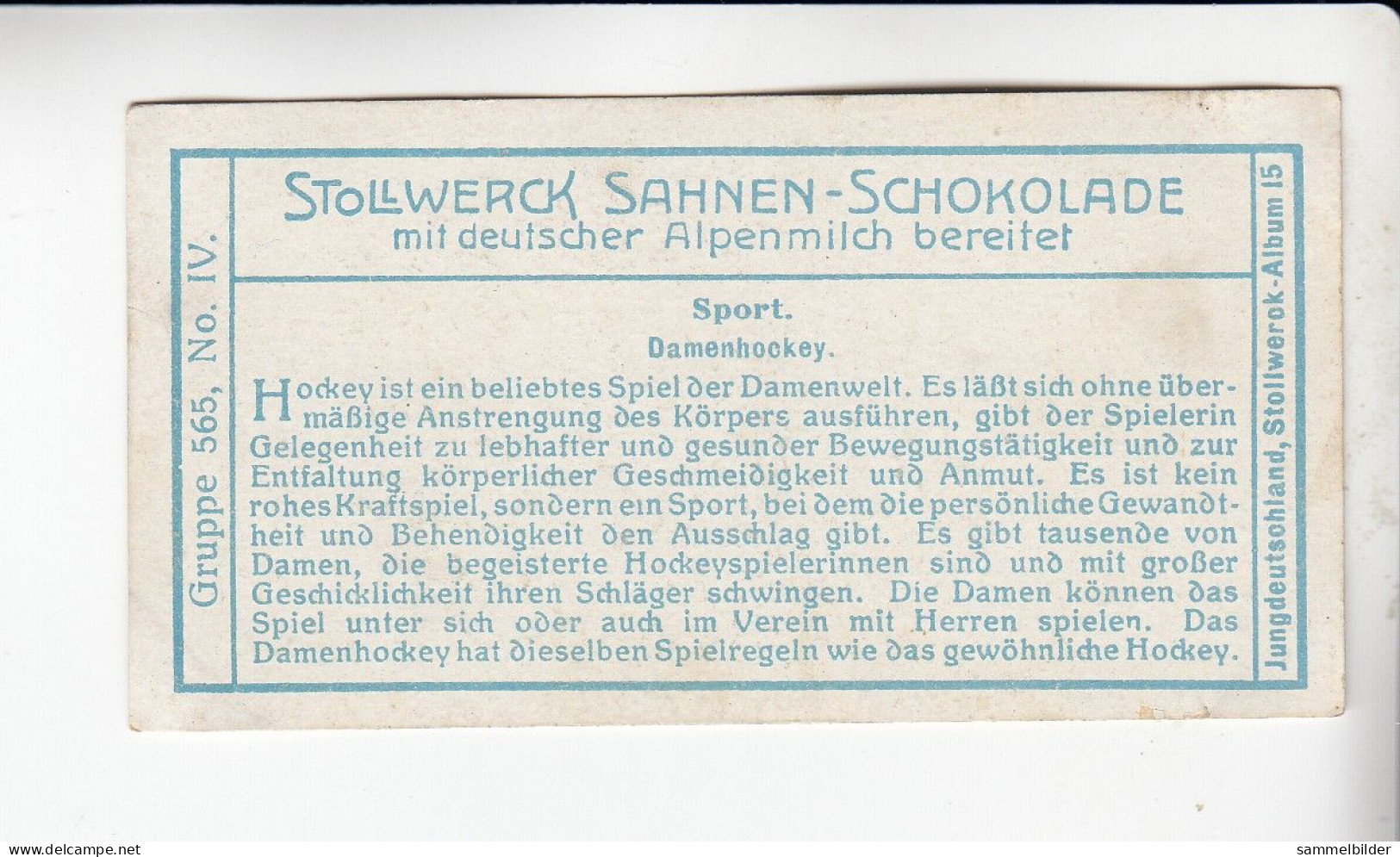 Stollwerck Album No 15 Sport Damenhockey  Grp 565#4 Von 1915 - Stollwerck