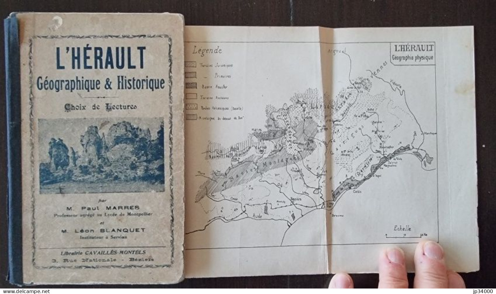 L'HERAULT GEOGRAPHIQUE Et HISTORIQUE Choix De Lecture Par Marres Et Blanquet (b) - Languedoc-Roussillon