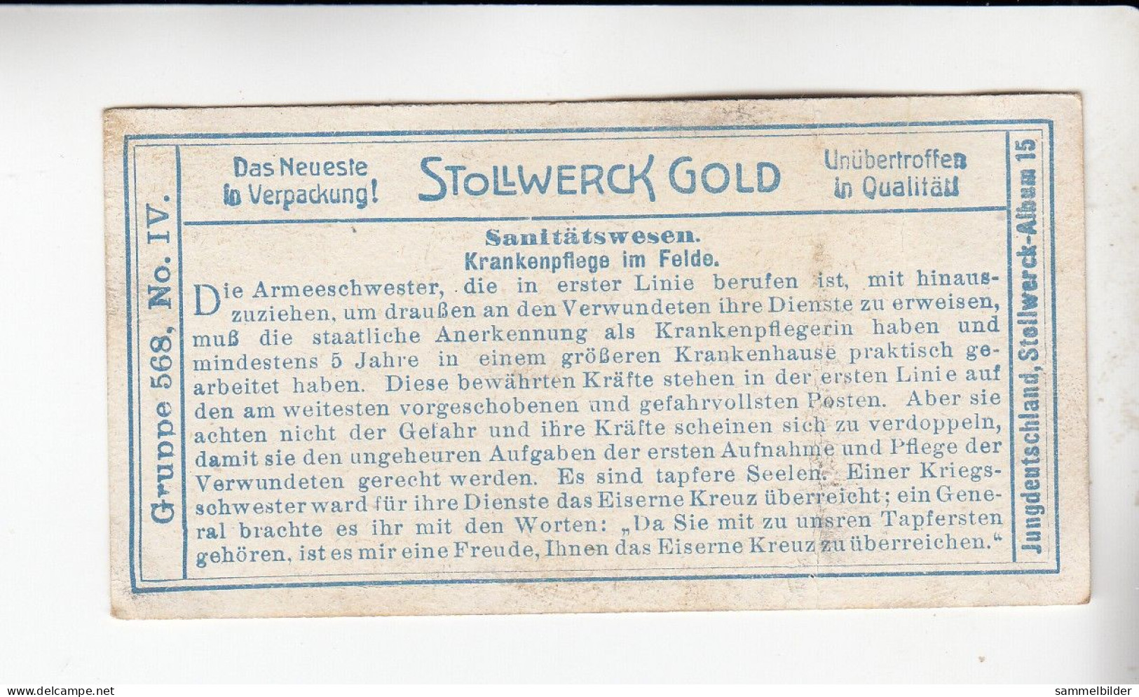 Stollwerck Album No 15 Sanitätswesen Krankenpflege Im Felde  Grp 568#4 Von 1915 - Stollwerck