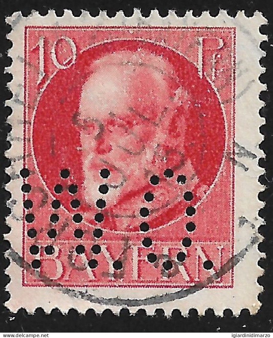 PERFIN BAYERN - 1914-20 - Valore Da 10 P. Usato, Effigie Di RE  LUIGI III° - In Ottime Condizioni. - Perforés