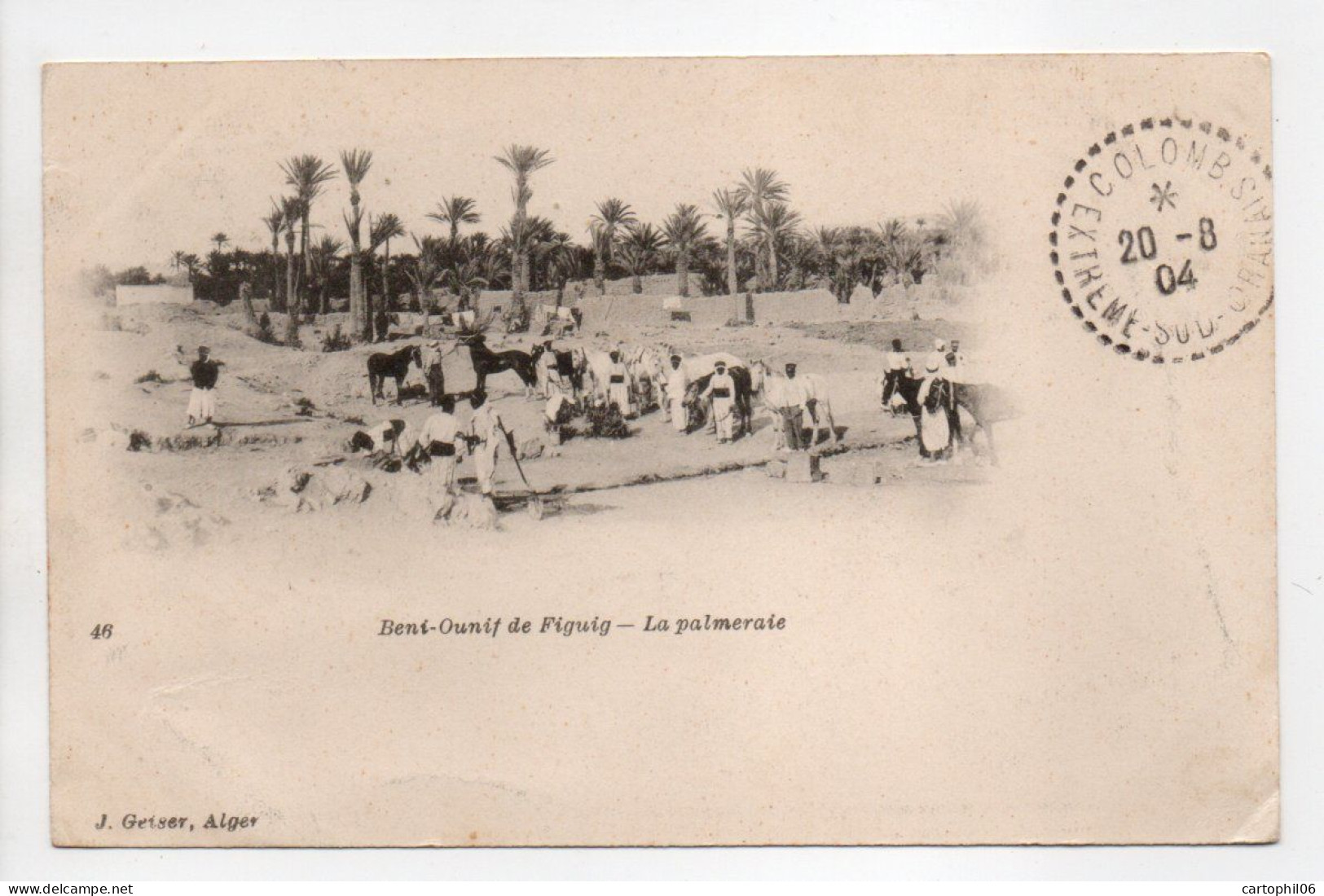 - CPA Beni-Ounif De Figuig (Algérie) - La Palmeraie 1904 (belle Animation) - Edition Geiser N° 46 - - Bechar (Colomb Béchar)