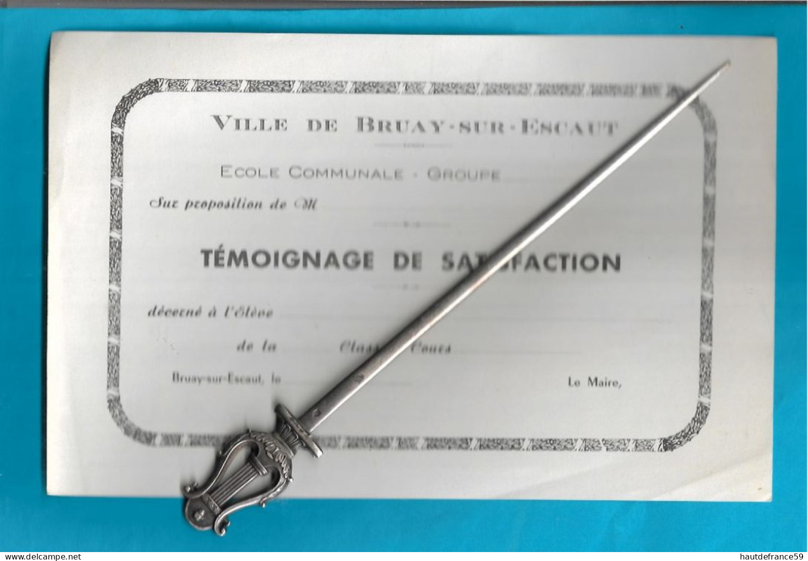 Rare Ville De BRUAY SUR ESCAUT Nord , Original Vierge école Communale Circa 1965 - TEMOIGNAGE DE SATISFACTION - Diplômes & Bulletins Scolaires