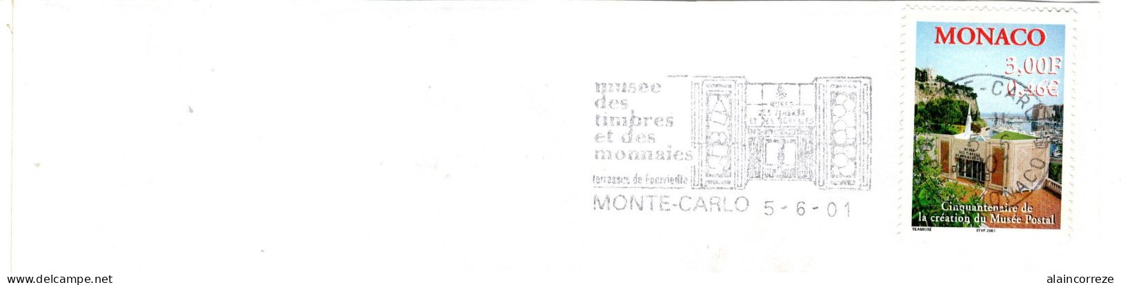 Monaco Monte Carlo Flamme Concordante Musée Des Timbres Et Des Monnaies Musée Postal Juin 2001 - Marcophilie