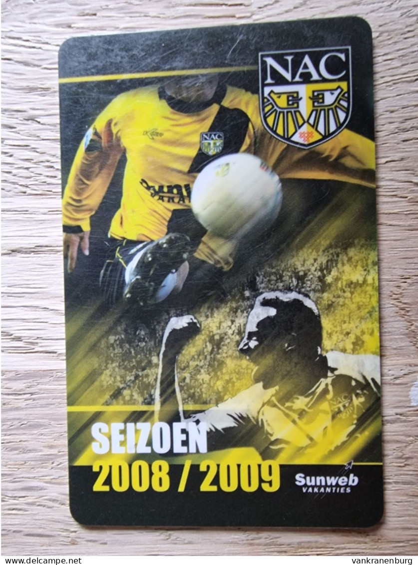 Season Club Card - NAC Breda - 2008-2009 - Football Soccer Fussball Voetbal Foot - Habillement, Souvenirs & Autres