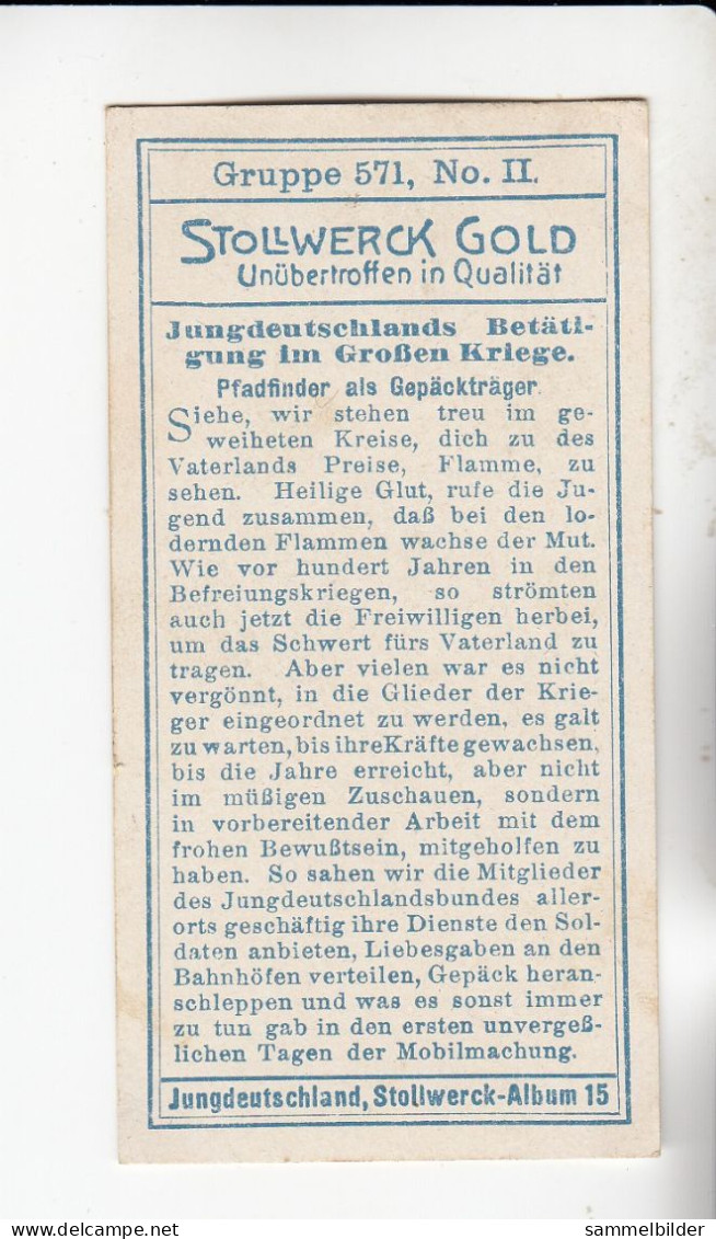 Stollwerck Album No 15 Jungdeutschland Pfadfinder Als Gepäckträger     Grp 571#2 Von 1915 Rare - Stollwerck