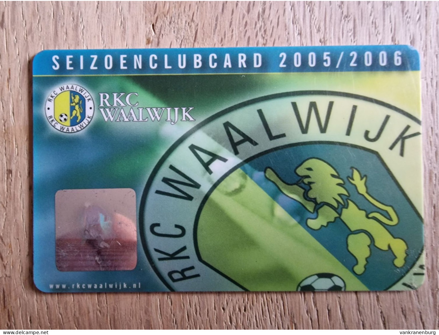 Season Club Card - RKC Waalwijk - 2005-2006 - Football Soccer Fussball Voetbal Foot - Habillement, Souvenirs & Autres
