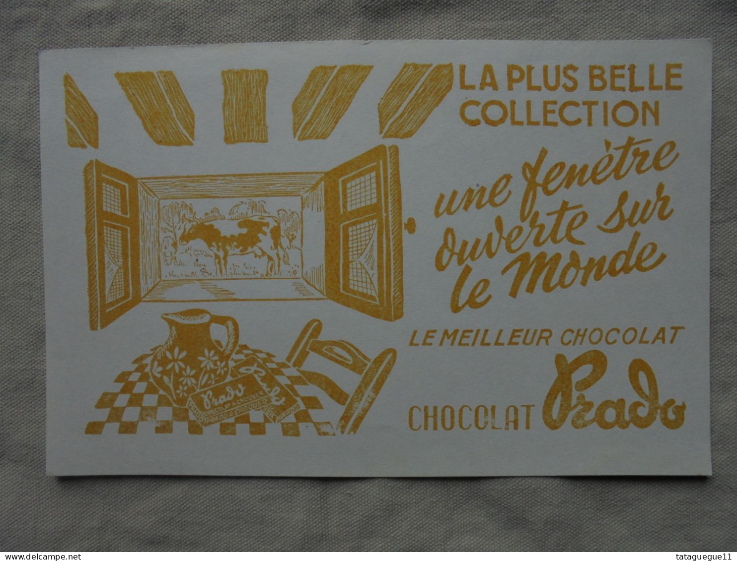 Ancien - Buvard Publicitaire "Chocolat Prado Le Meilleur Chocolat" - Chocolade En Cacao