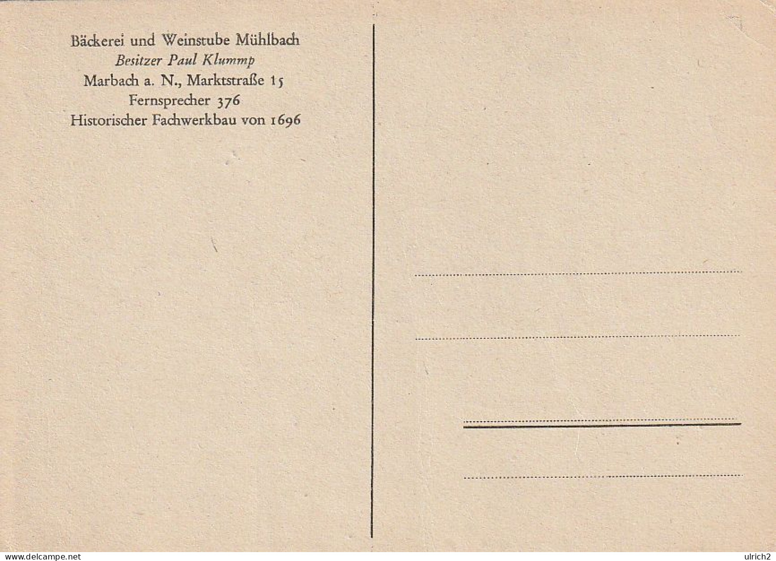 AK Marbach A. N. - Bäckerei Und Weinstube Mühlbach - Ca. 1930  (66247) - Marbach
