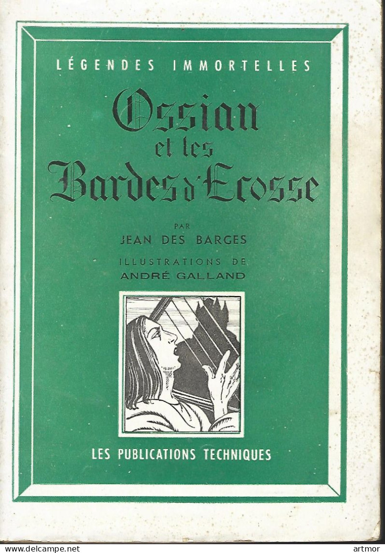 OSSIAN ET LES BARDES D'ECOSSE - LES PUBLICATIONS TECHNIQUES- 1945 - Märchen