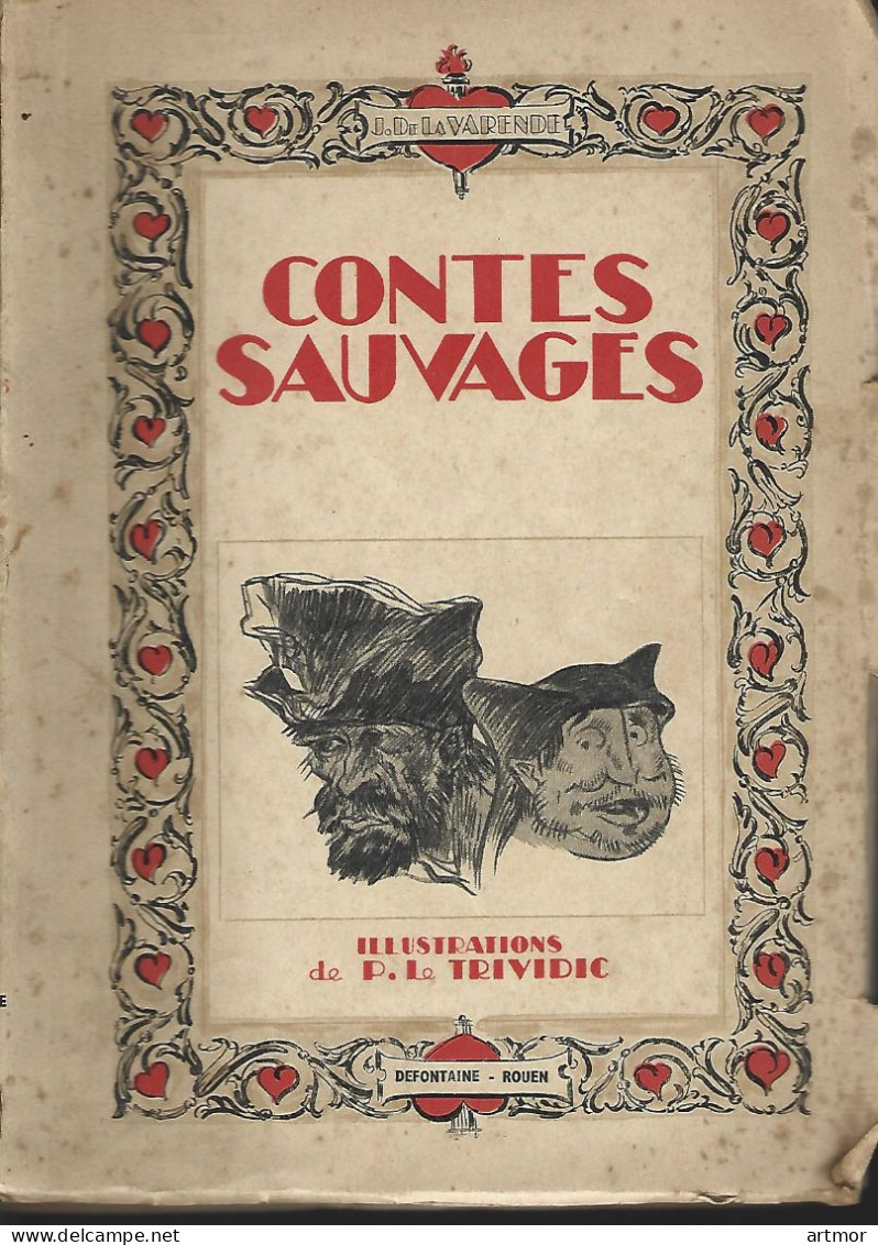 LA VARENDE - CONTES SAUVAGES - ED. DEFONTAINE - 1946 - ILLUSTRE - Contes