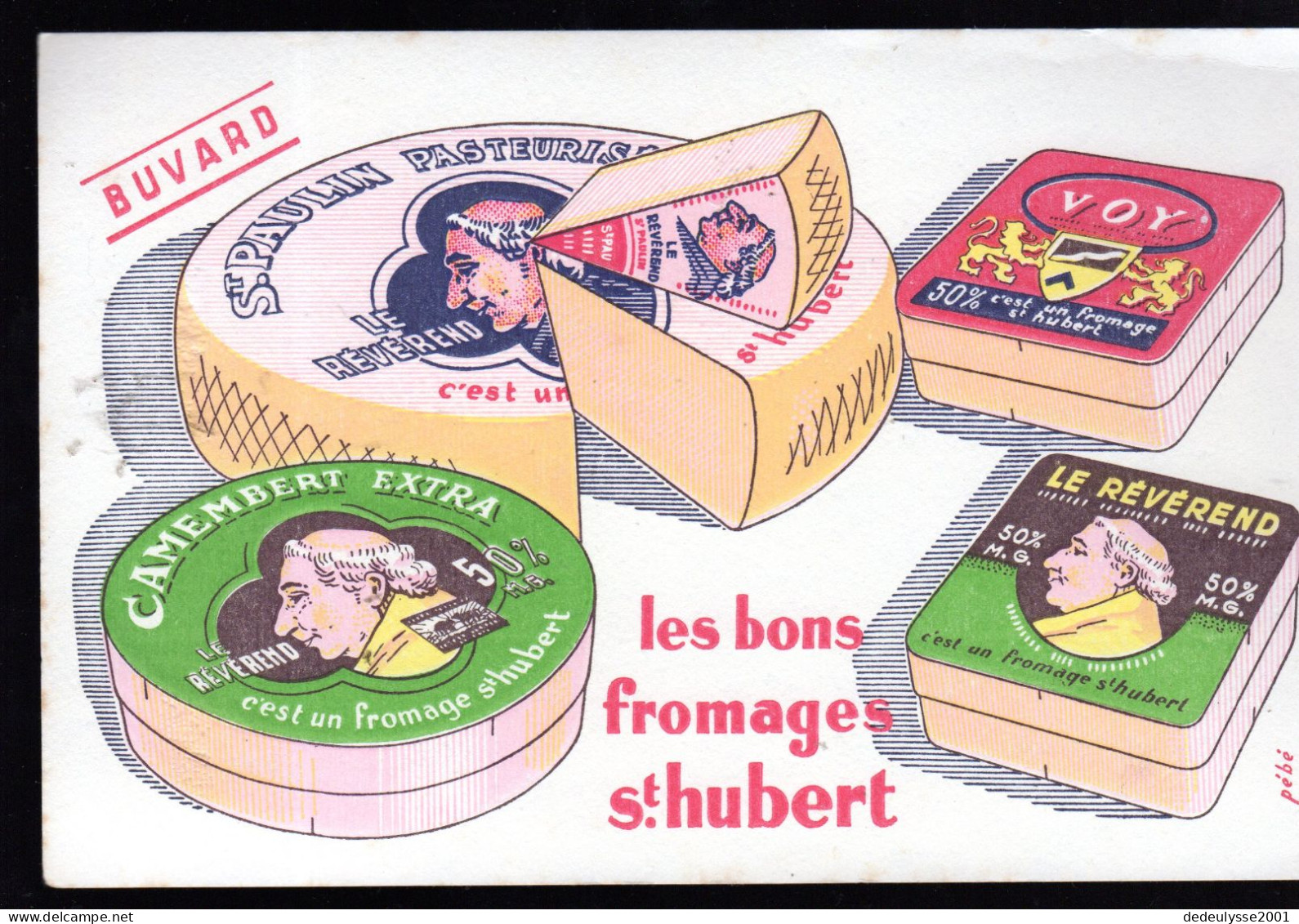 Nov 23  930803   Buvard  Les Bon Fromages St Hubert - Schuhe