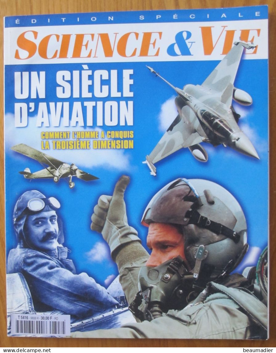 Science Et Vie édition Spéciale Un Siècle D'Aviation Août - Septembre 1998 Airbus Boeing Blériot Constellation - Luchtvaart