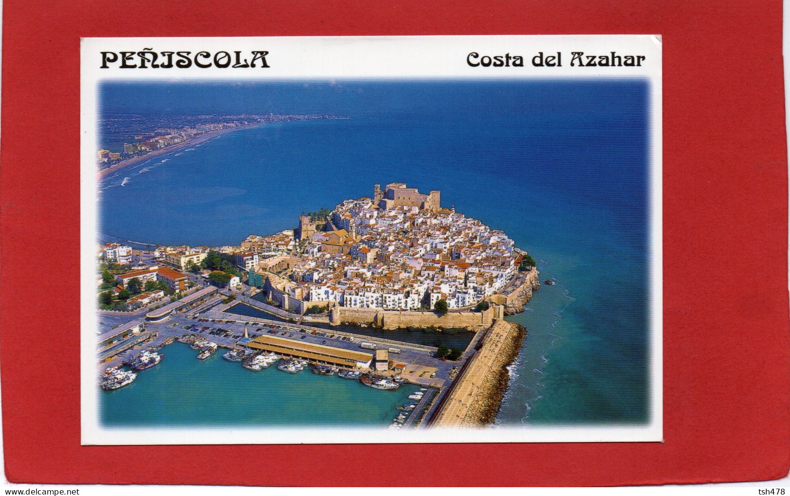 ESPAGNE----PENISCOLA--Costa Del Azahar---voir 2 Scans - Castellón