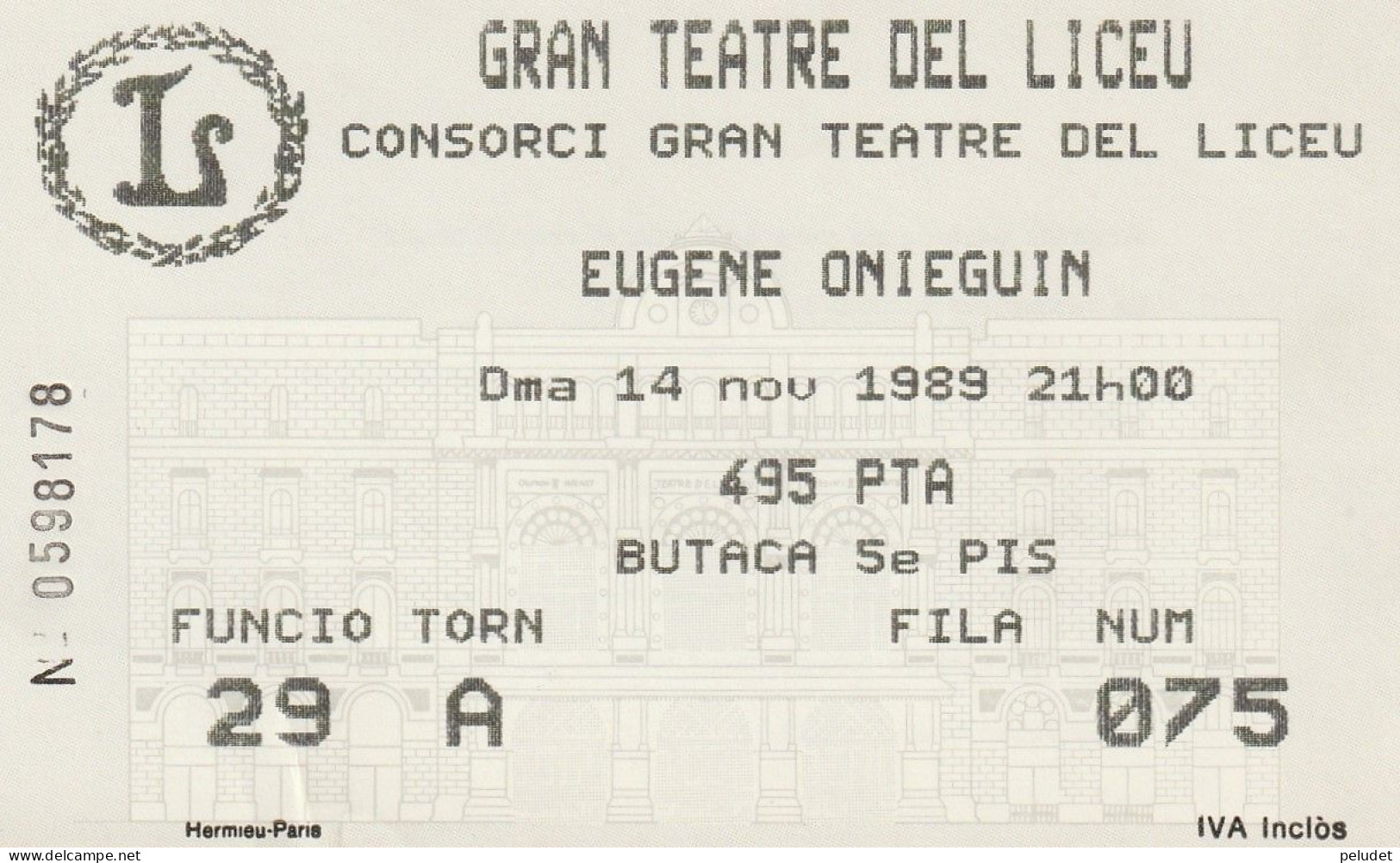 Ticket - Entrada -- Gran Teatre Del Liceu - 1989 - Eugene Onieguin - Tickets D'entrée