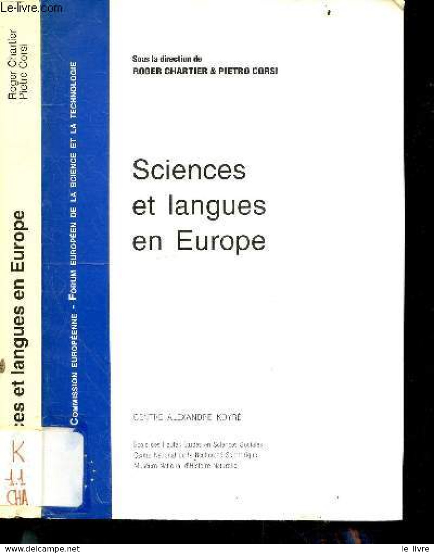 Sciences Et Langues En Europe - Centre Alexandre Koyre - Latin Et Langues Vernaculaires Dans L'europe De La 1ere Moderni - Non Classés