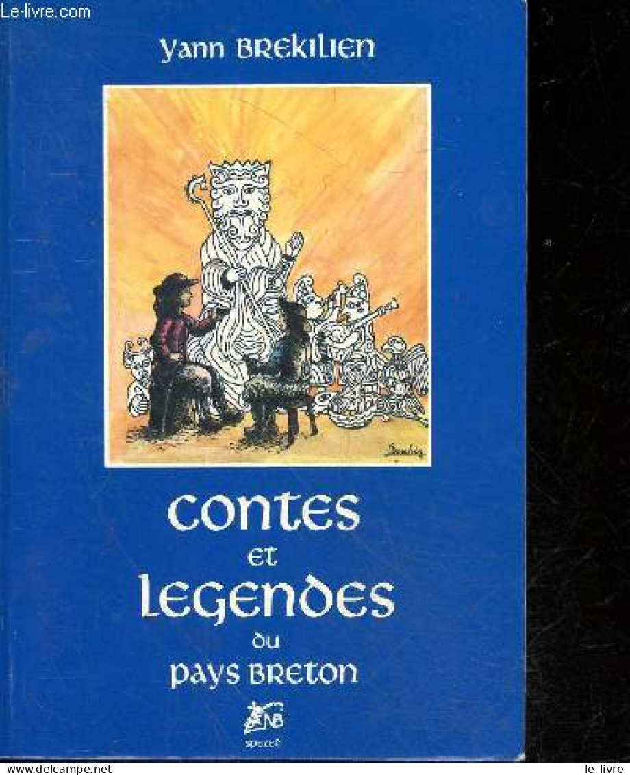 Contes Et Légendes Du Pays Breton - Brekilien Yann - 1991 - Bretagne