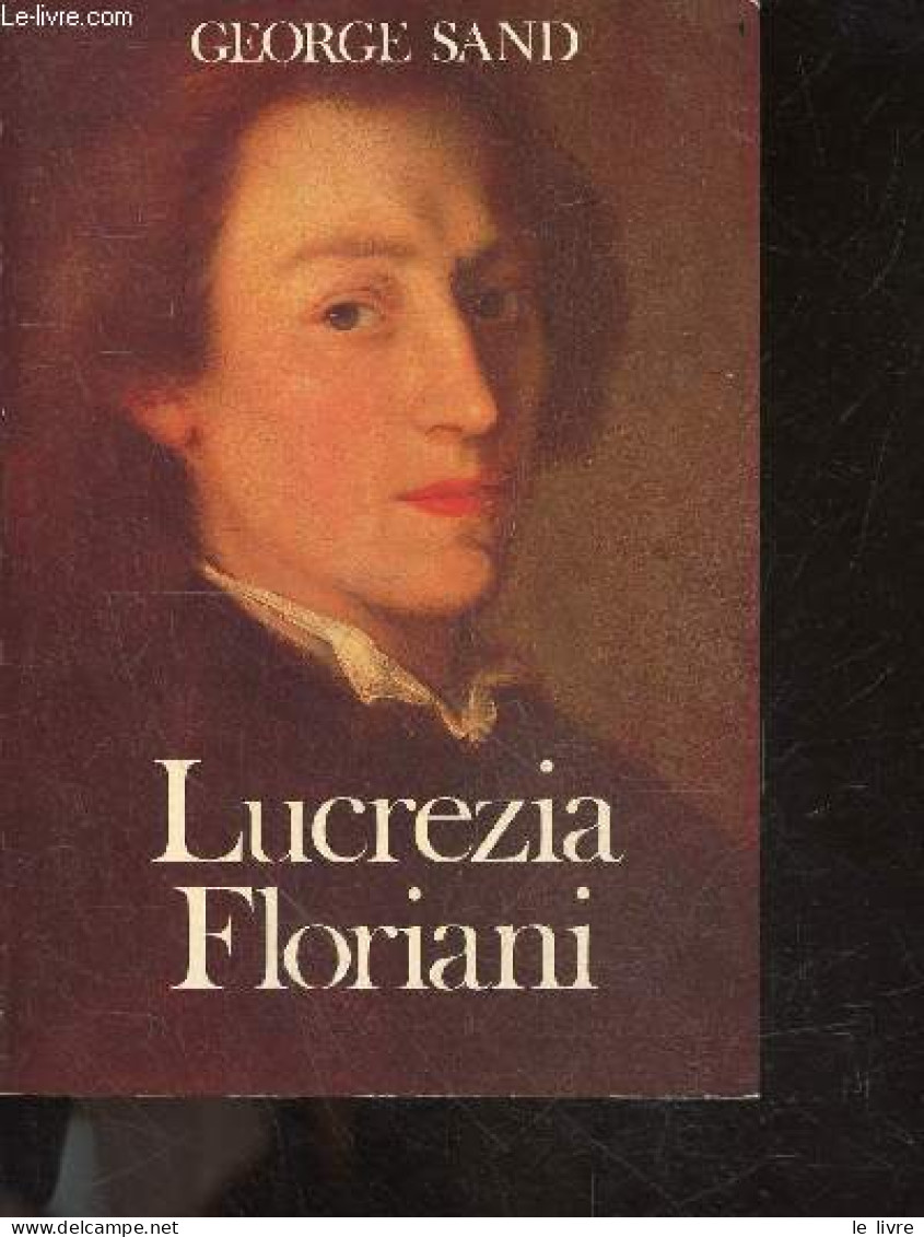 Lucrezia Floriani - SAND GEORGE - 1981 - Valérian