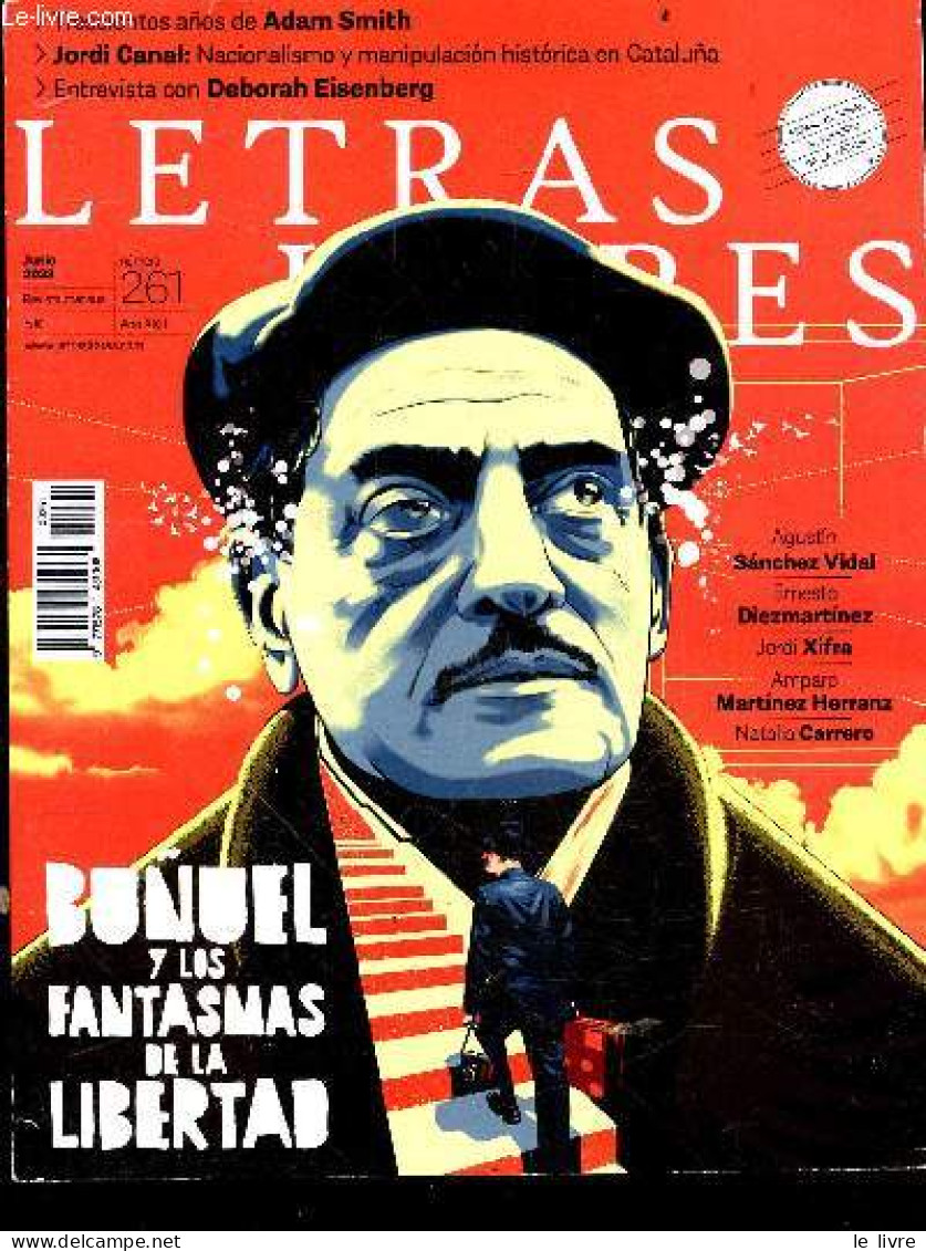 Letras Libres N°261 Junio 2023 - Bunuel Y Los Fantasmas De La Libertad - Agustin Sanchez Vidal, Ernesto Diezmartinez, Jo - Cultural