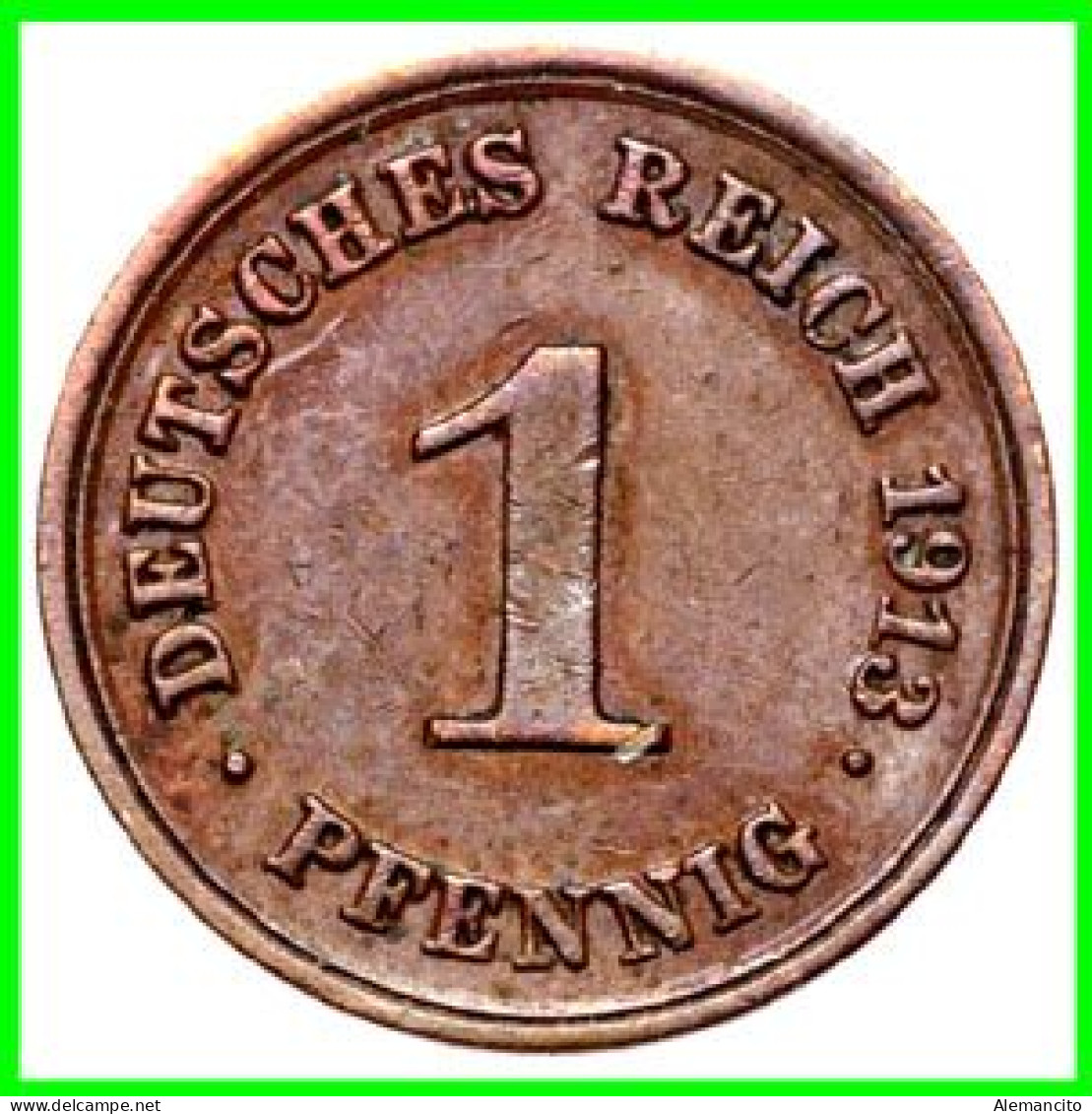 ALEMANIA – GERMANY - IMPERIO 6 MONEDAS SERIE COMPLETA COBRE DIAMETRO 17.5 Mm. DEL AÑO 1913 – KM-10   WILHELM II - 1 Pfennig